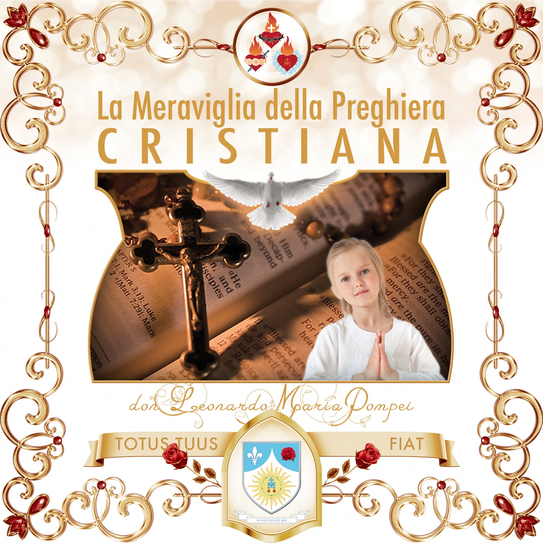 Copertina del podcast «La meraviglia della preghiera cristiana»