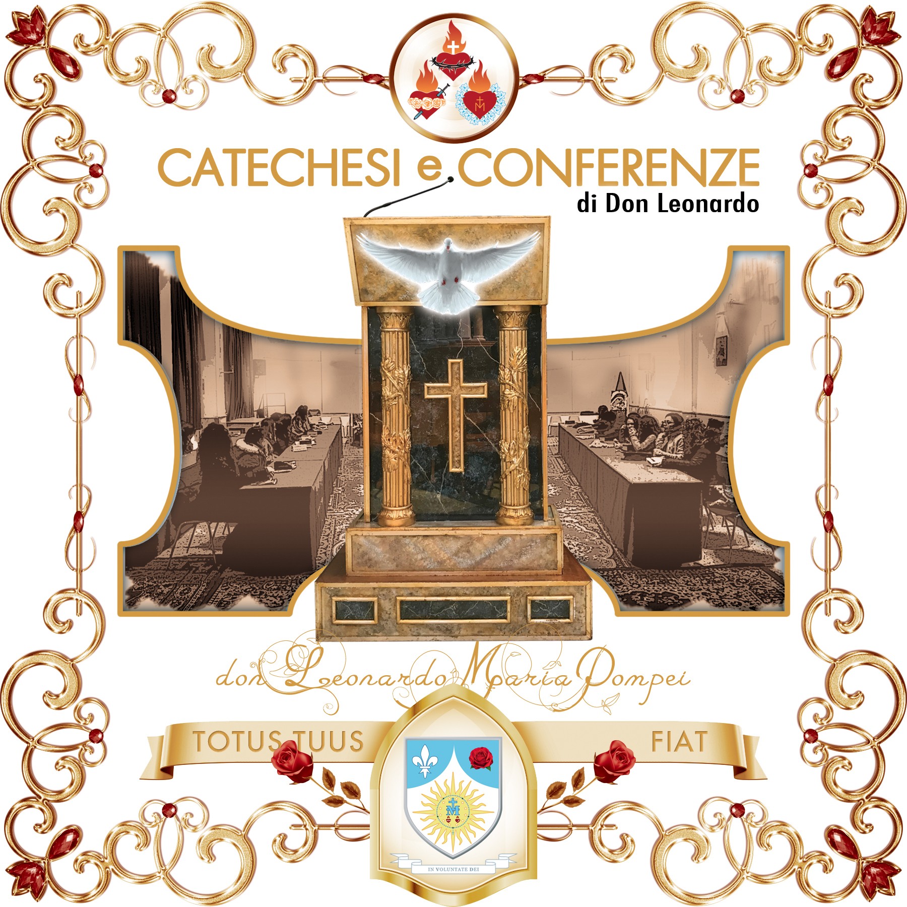 Copertina del podcast «Catechesi, conferenze e meditazioni di don Leonardo Maria Pompei»