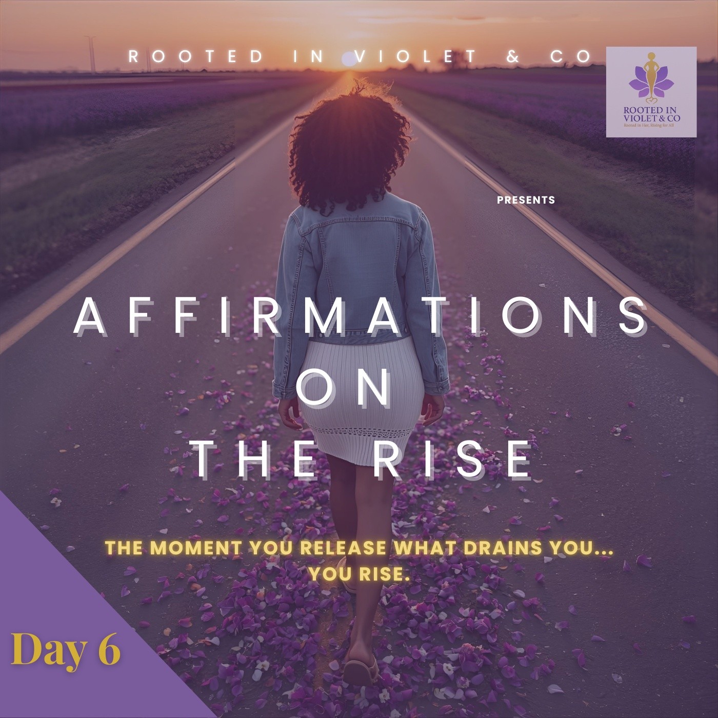 Affirmations Rise Series: The Moment You Release What Drains You… You Rise