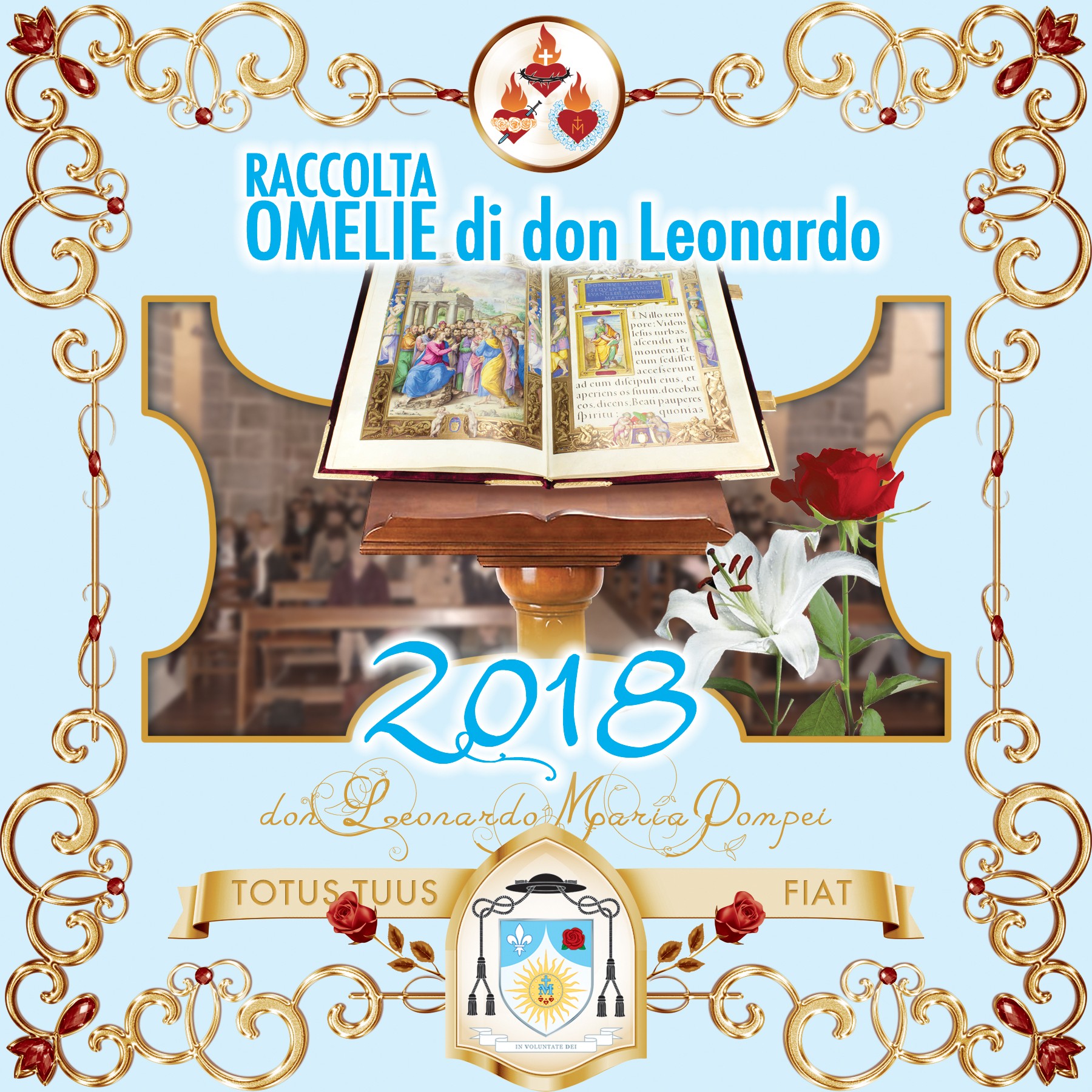 Copertina del podcast «Omelie di don Leonardo Maria Pompei, 2018»