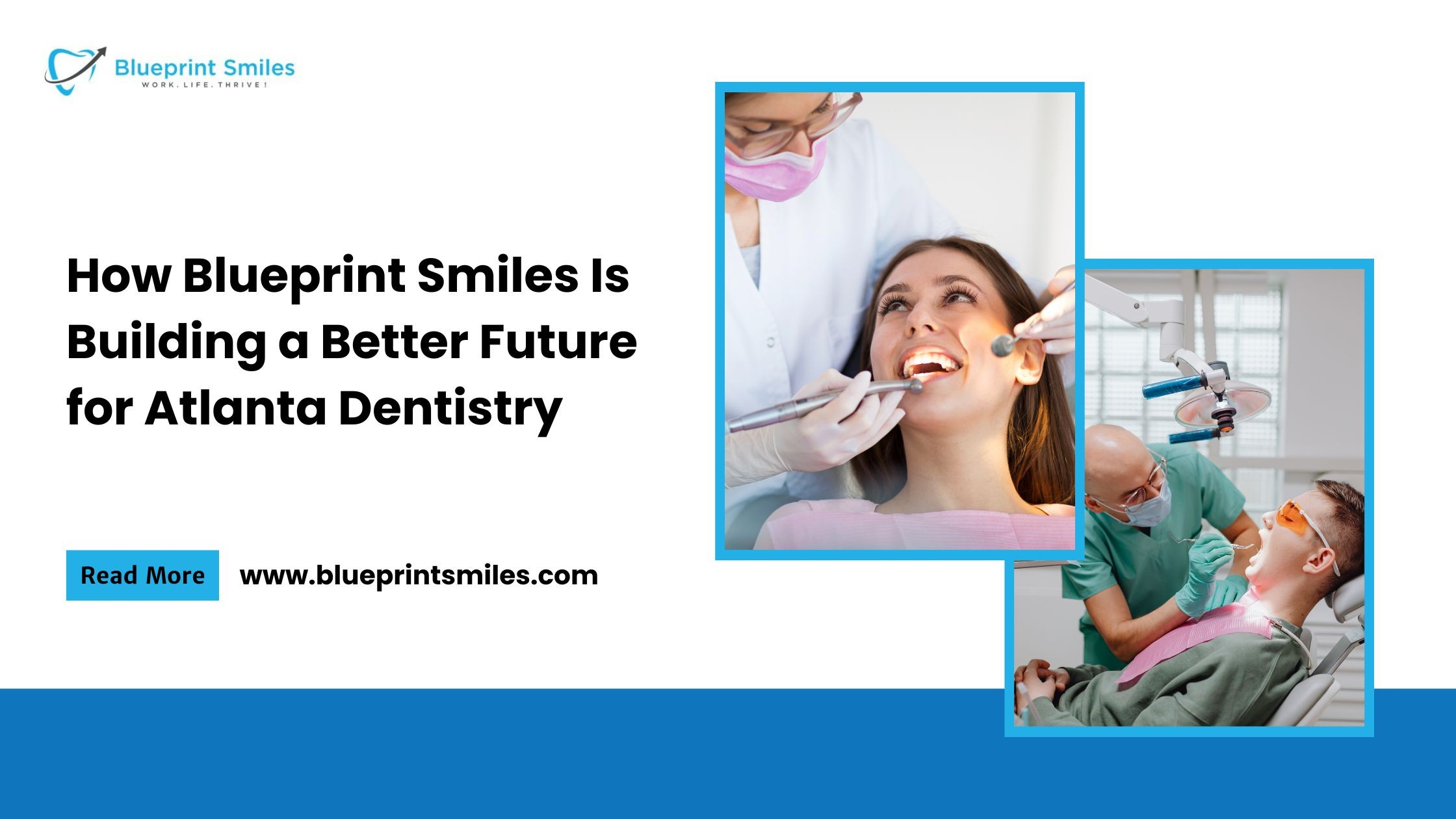 How Blueprint Smiles Is Building a Better Future for Atlanta Dentistry