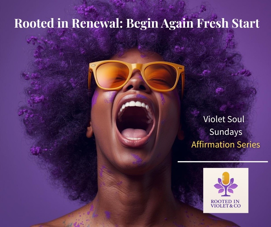 Rooted in Renewal: Begin Again Fresh Start