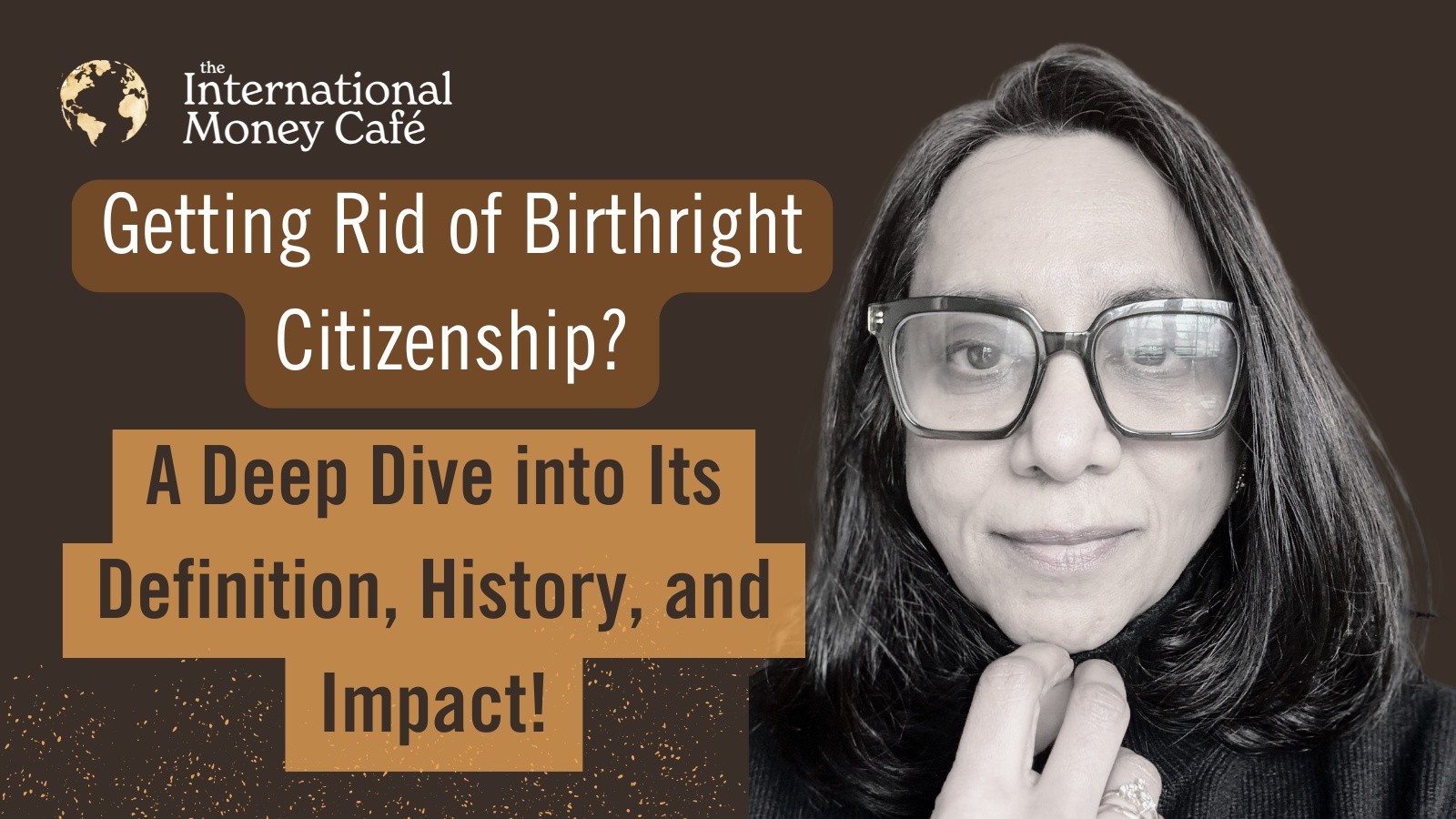Ep 41: The 14th Amendment defines it. And we discuss it's importance! Birthright Citizenship & Its Implications.