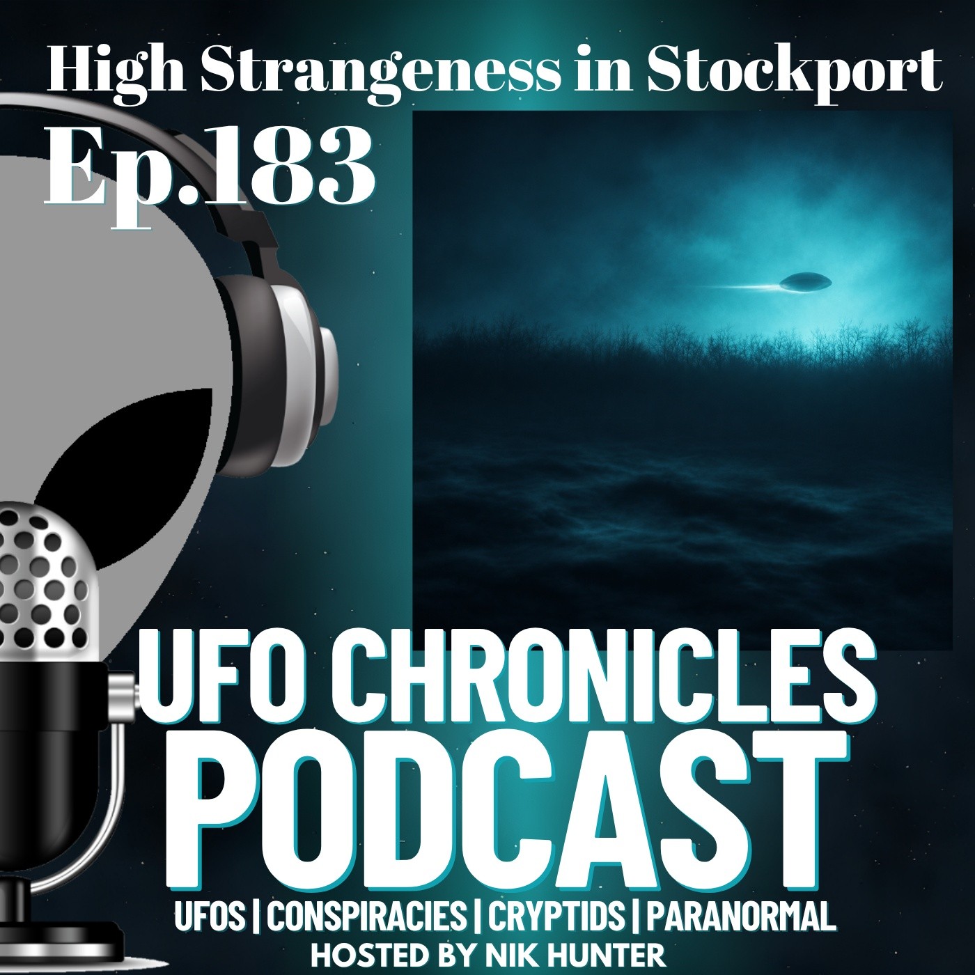 Ep.183 High Strangeness in Stockport artwork