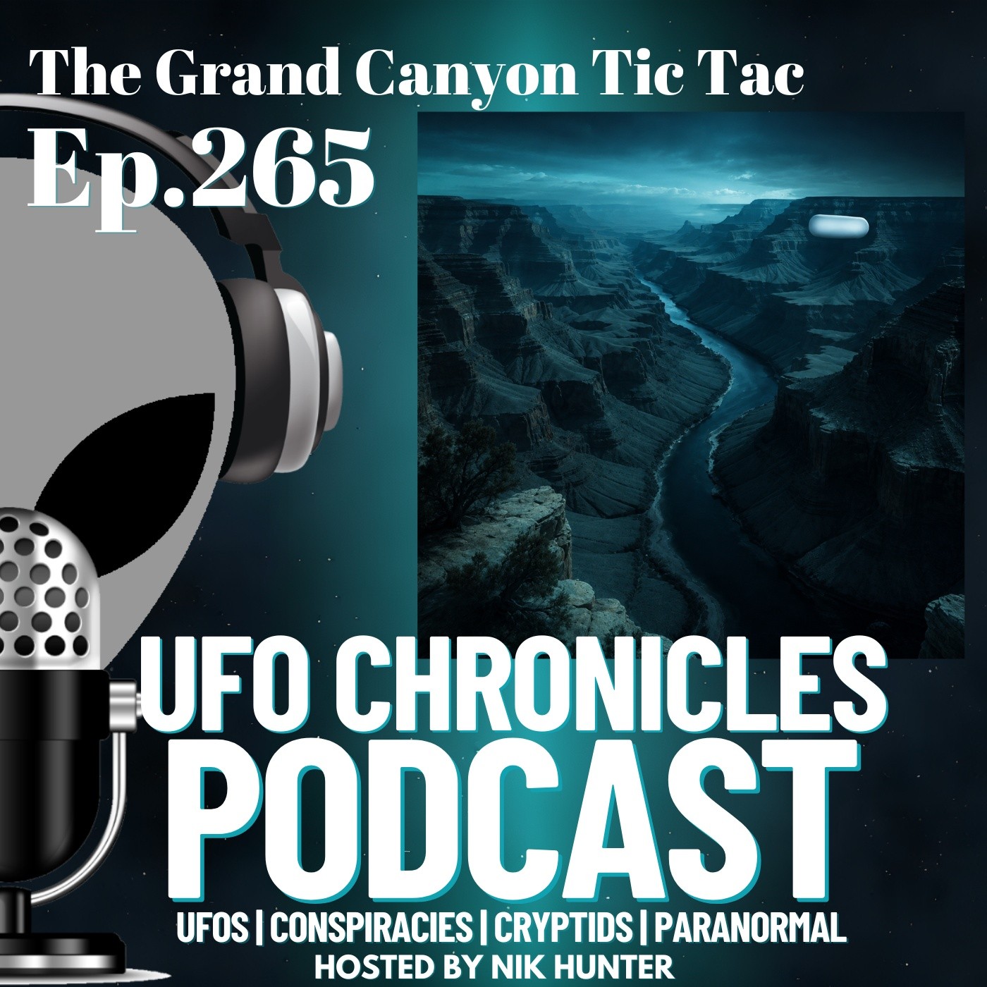 Ep.265 The Grand Canyon Tic Tac artwork