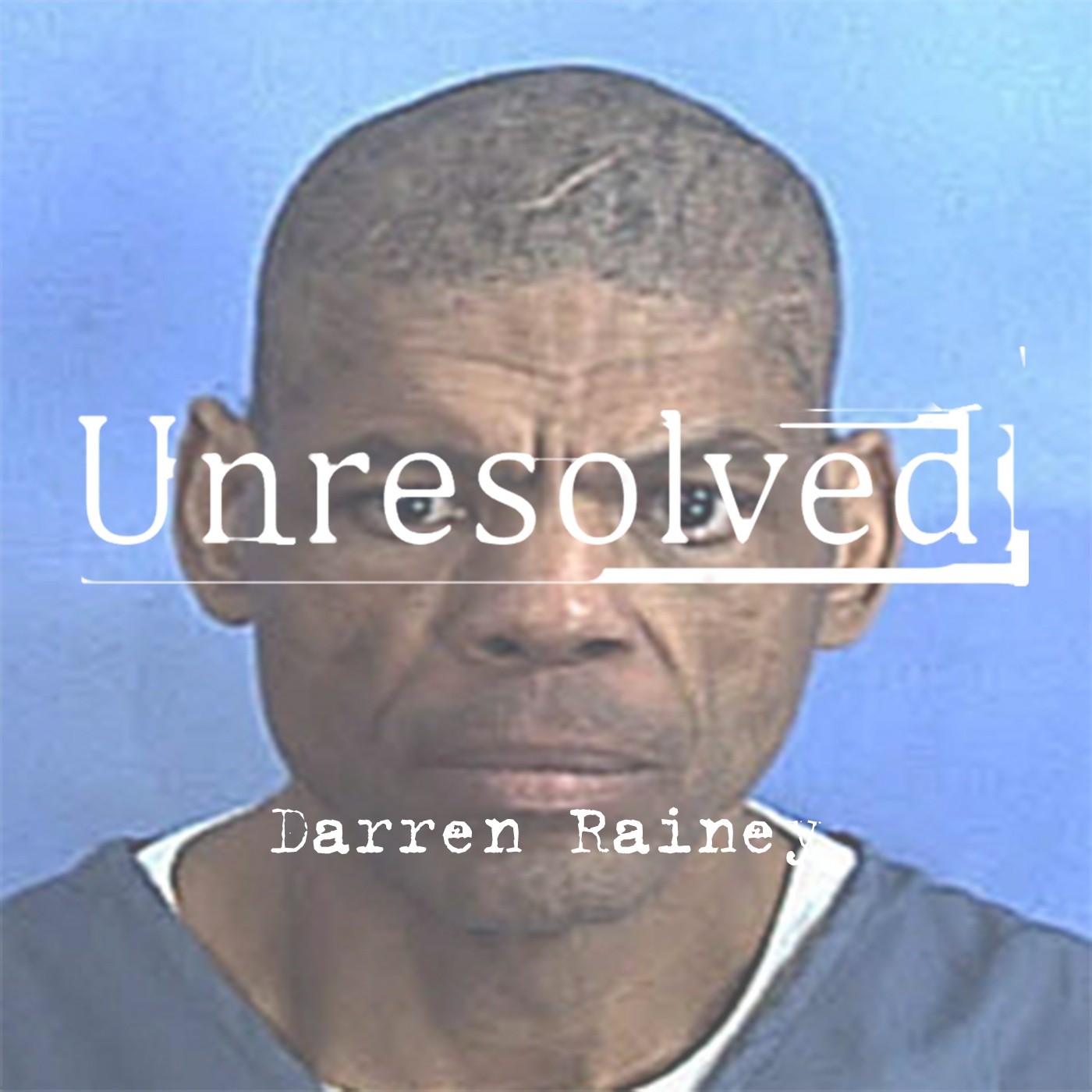 Darren Rainey — Unresolved