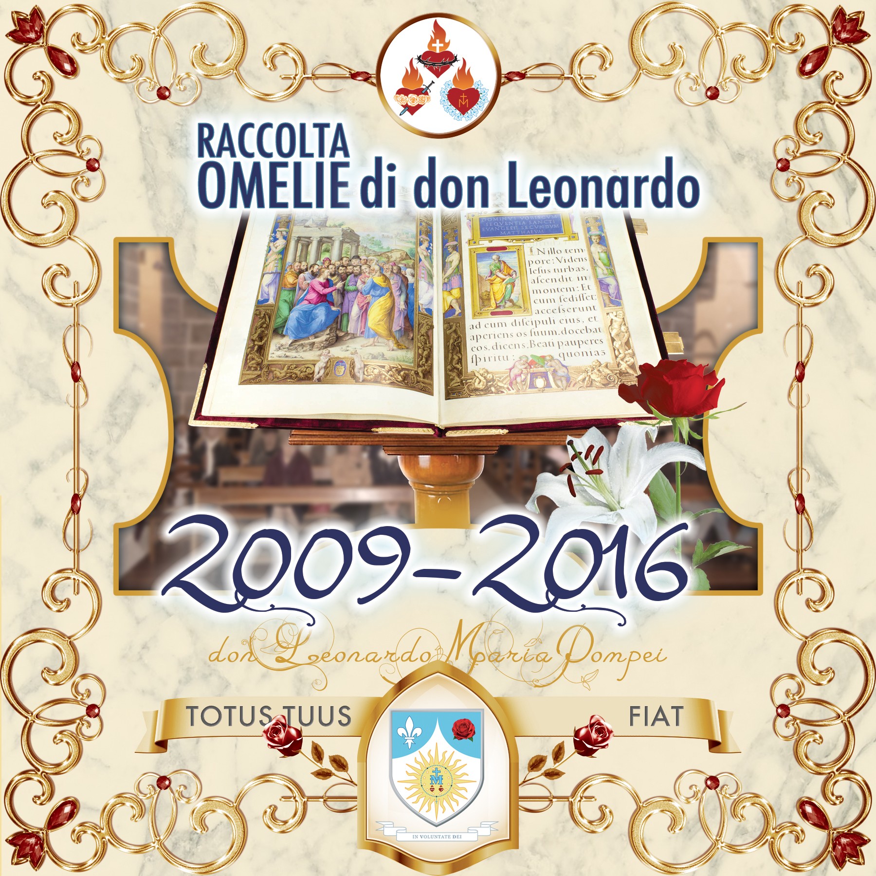 Copertina del podcast «Omelie di Don Leonardo 2009-2016»