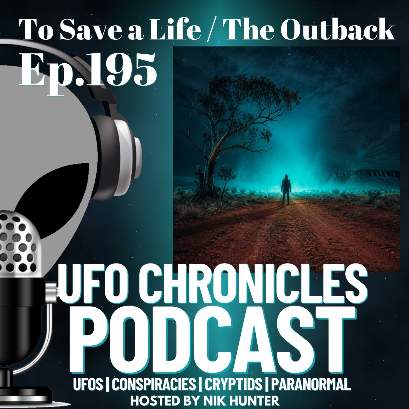 Ep.195 To Save a Life / The Outback artwork