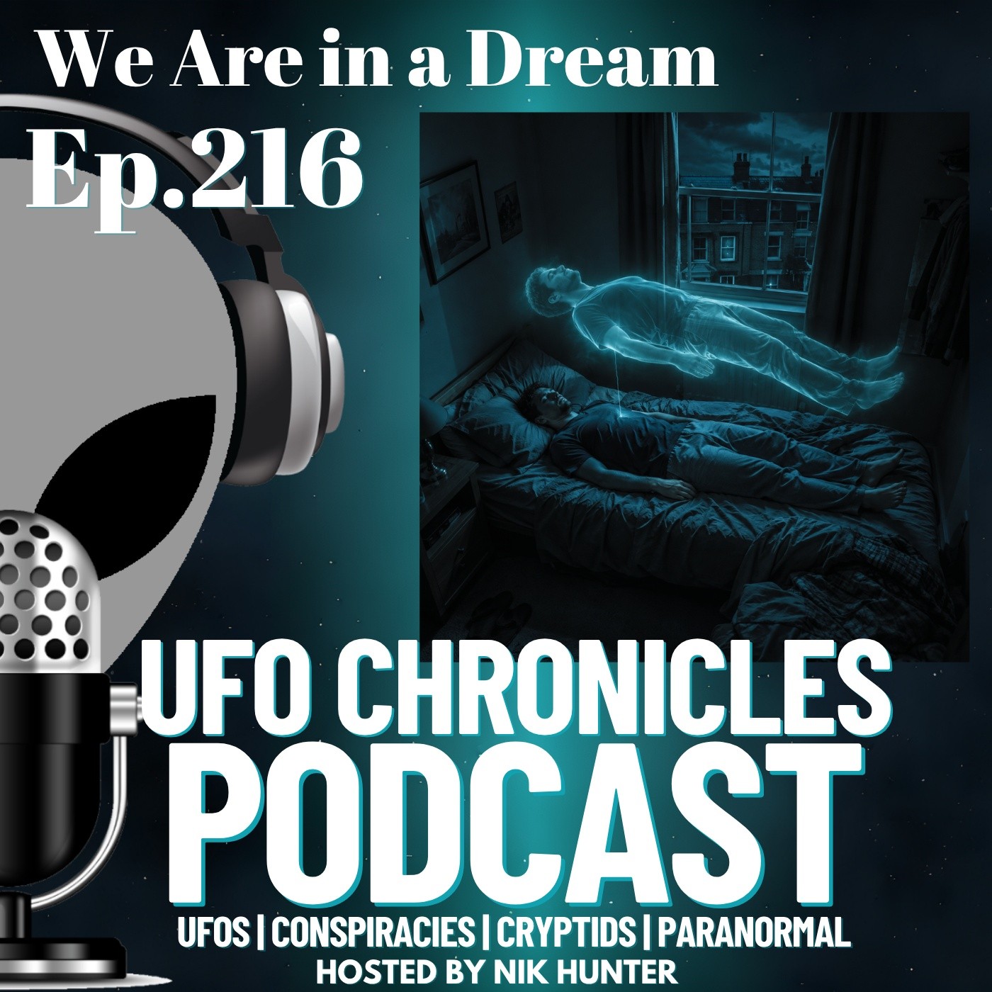 Ep.216 We Are in a Dream artwork