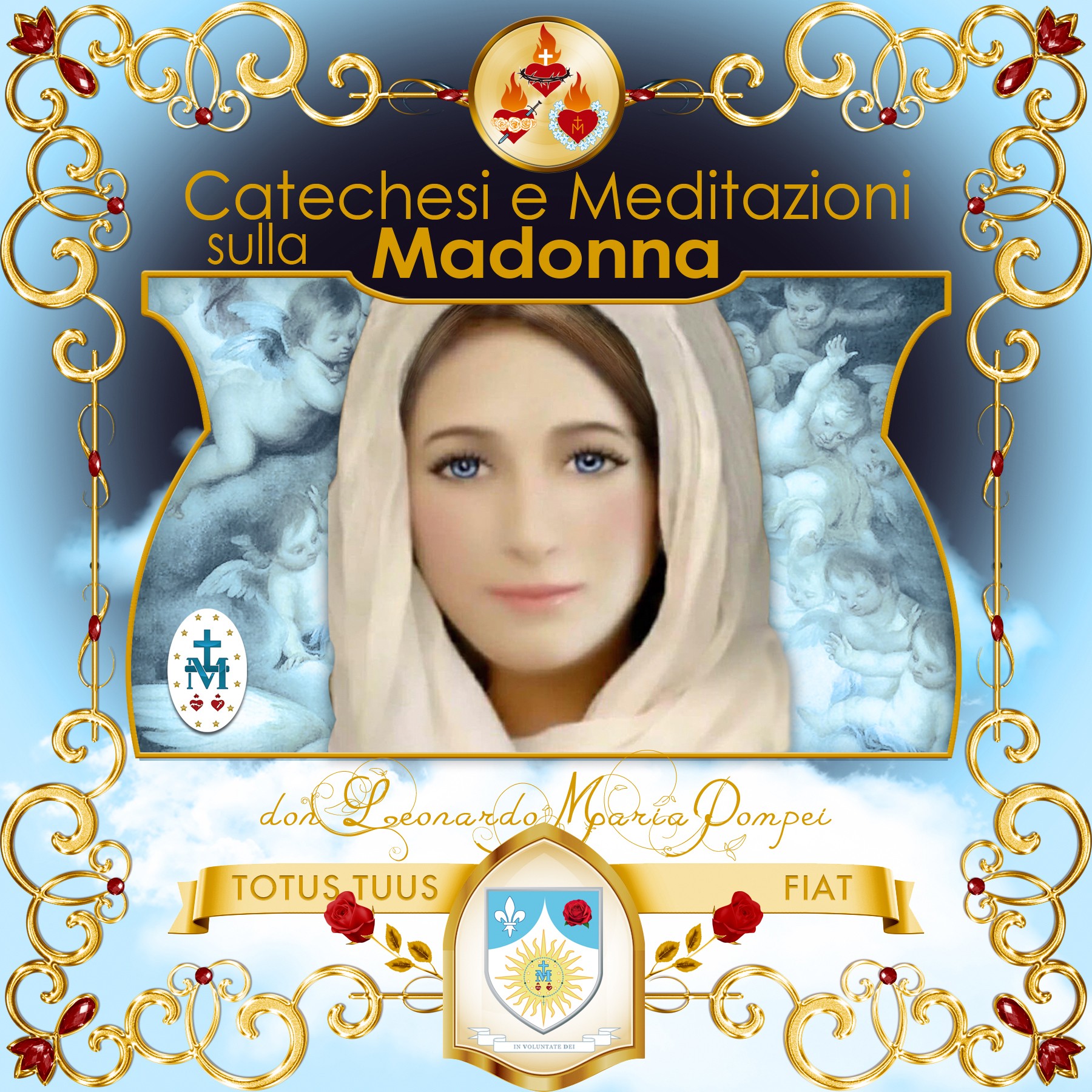Copertina del podcast «Catechesi e meditazioni sulla Madonna»