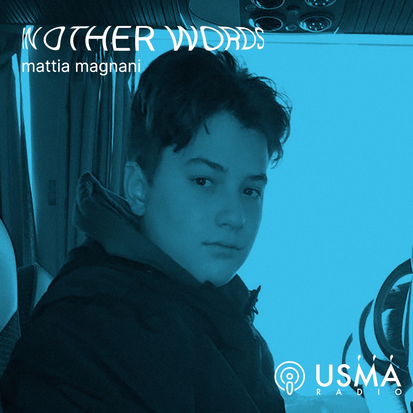 In other words – Mattia Magnani