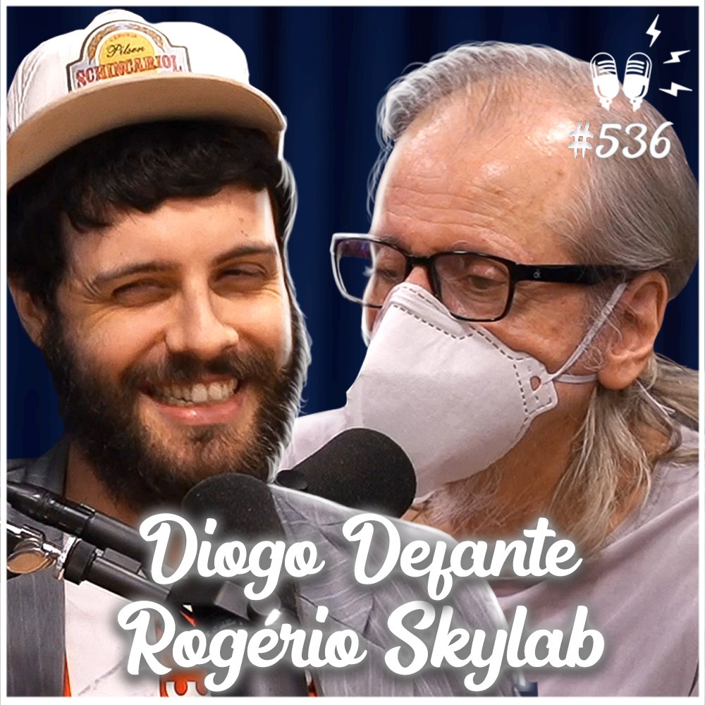 DIOGO DEFANTE + ROGÉRIO SKYLAB - Flow Podcast #536