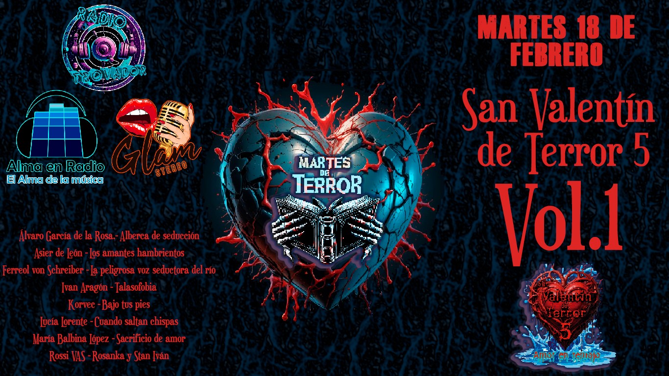 "Especial San Valentín de Terror 5: Amor en remojo, Vol.1"  El Podcast