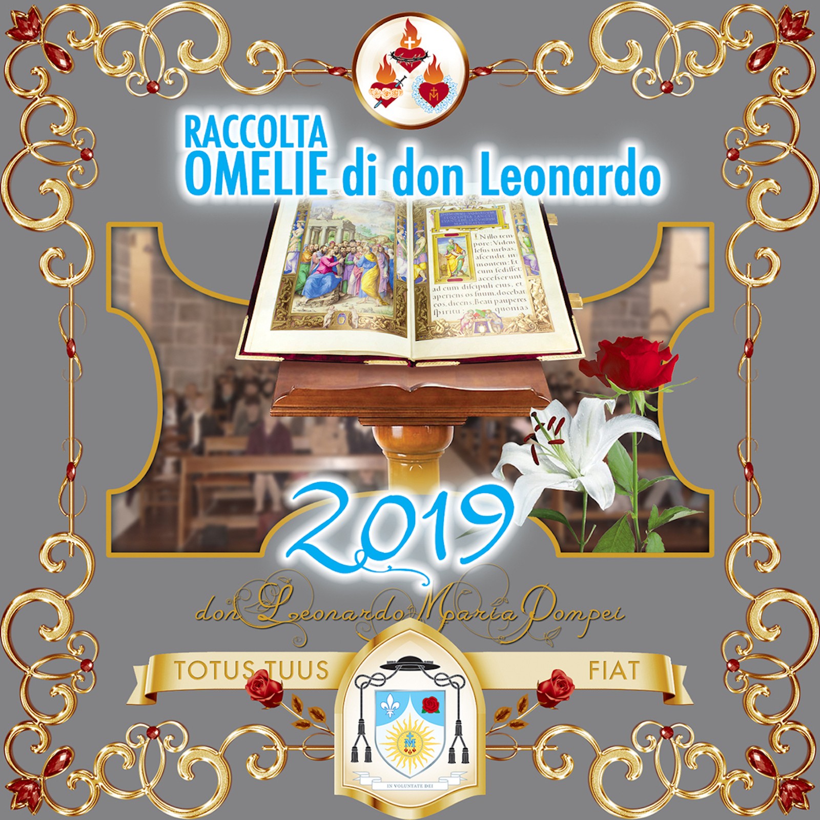 Copertina del podcast «Omelie di don Leonardo Maria Pompei, 2019»