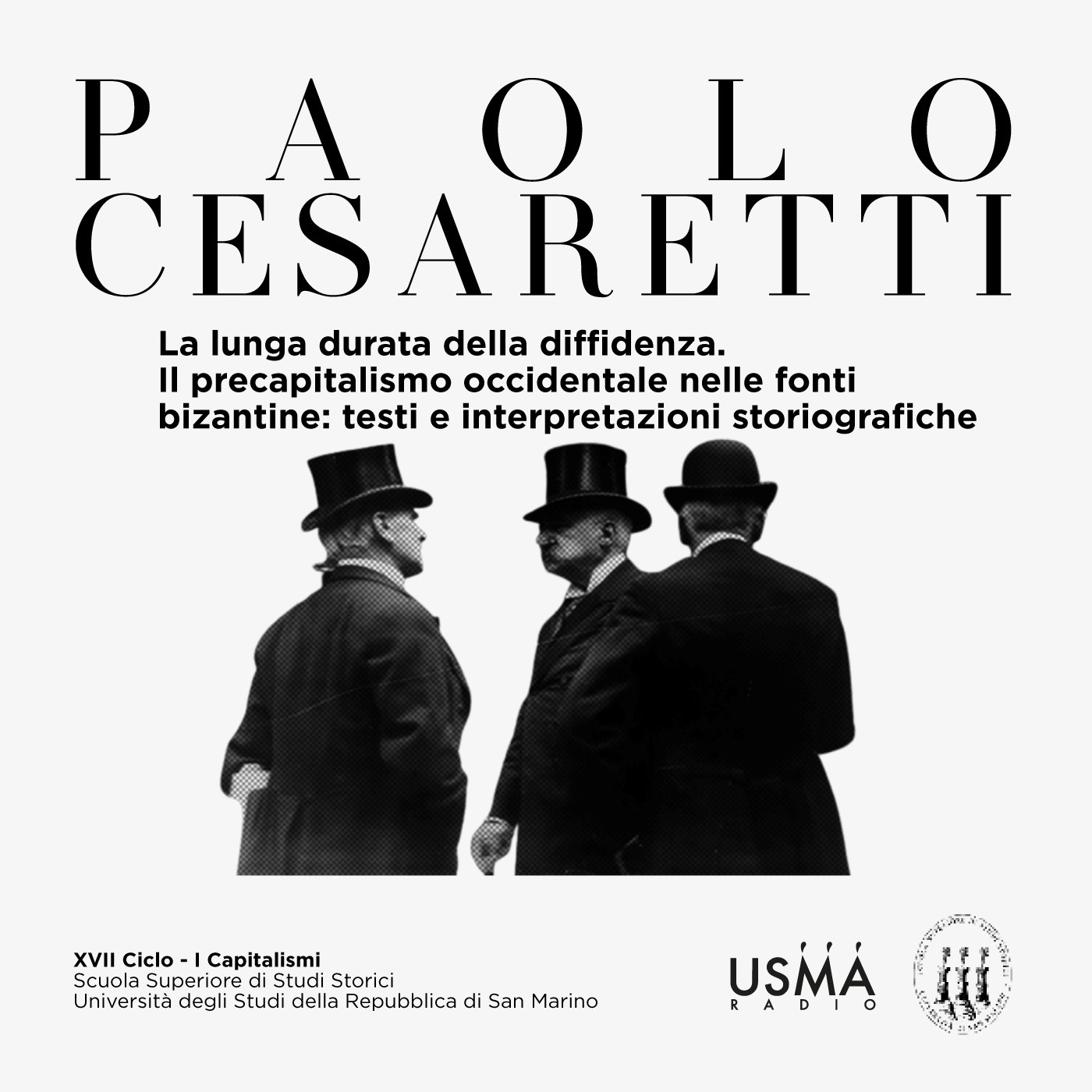 105. La lunga durata della diffidenza. Il precapitalismo occidentale nelle fonti bizantine – Paolo Cesaretti