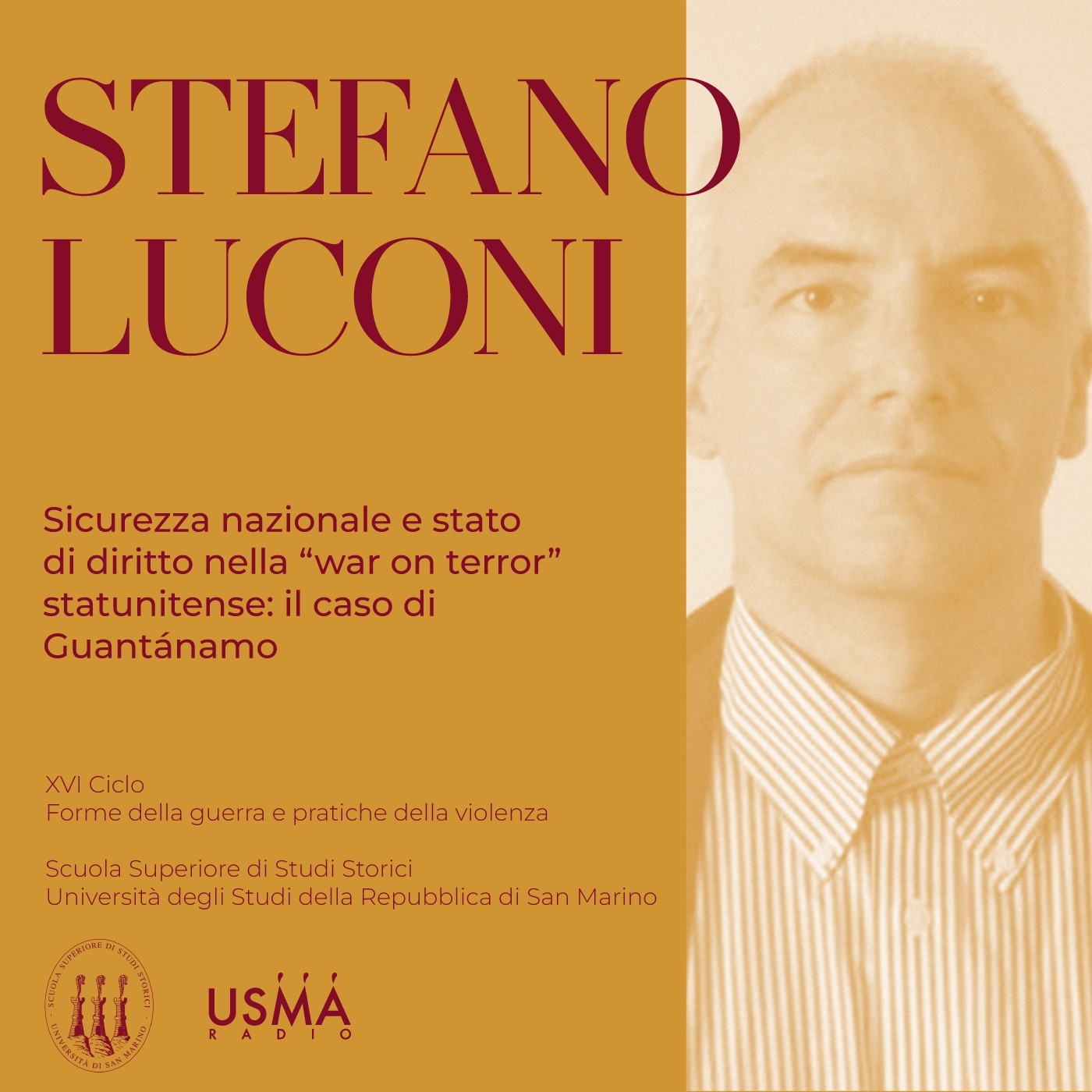 48. Sicurezza nazionale e stato di diritto nella “war on terror” statunitense: il caso di Guantánamo – Stefano Luconi