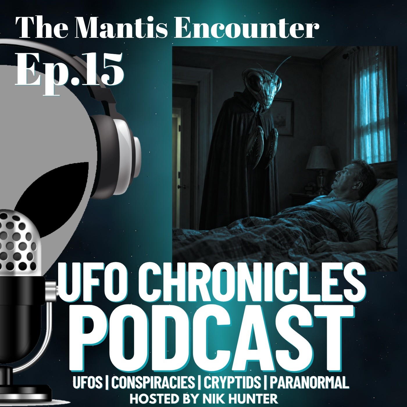 Ep.15 The Mantis Encounter artwork