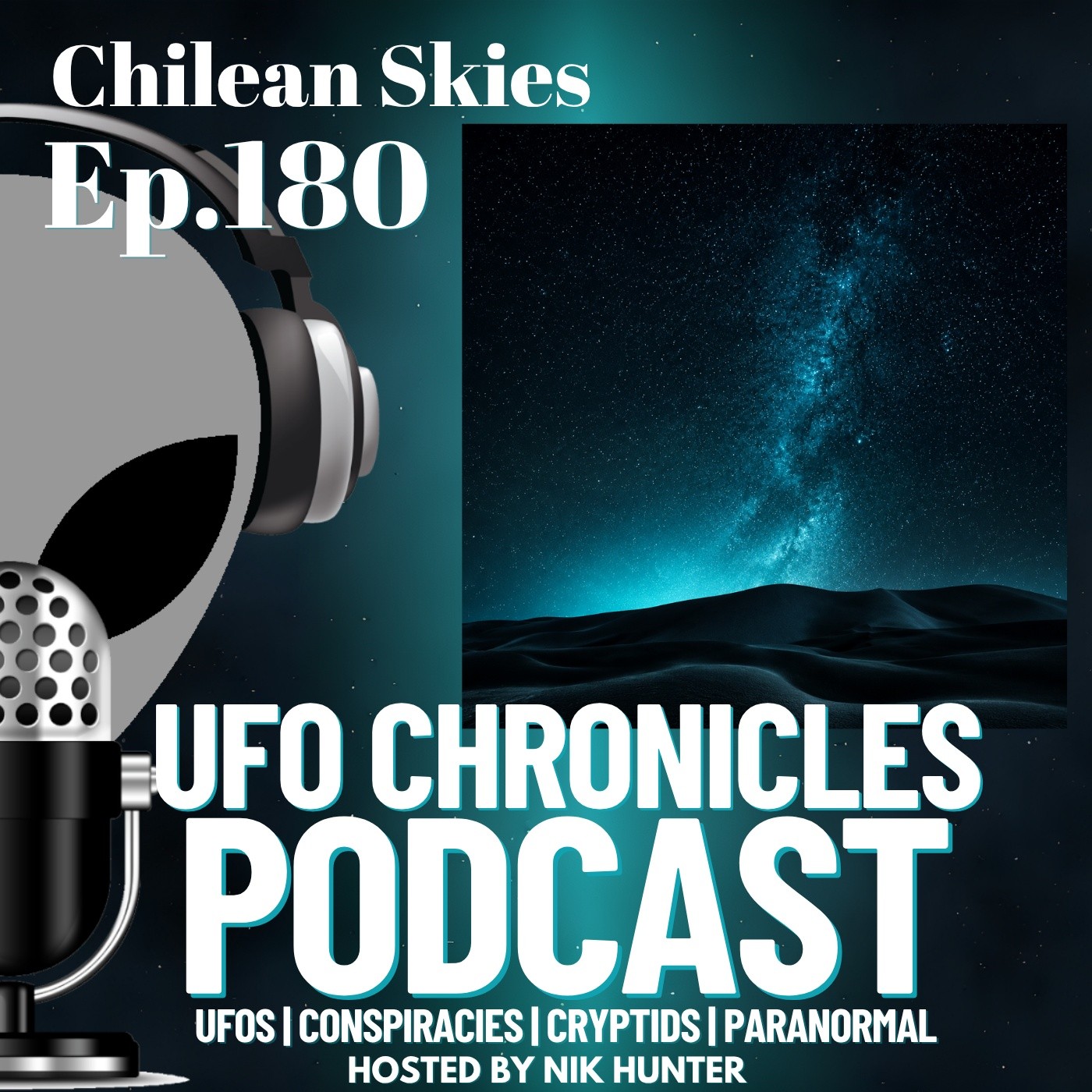 Ep.180 Chilean Skies artwork