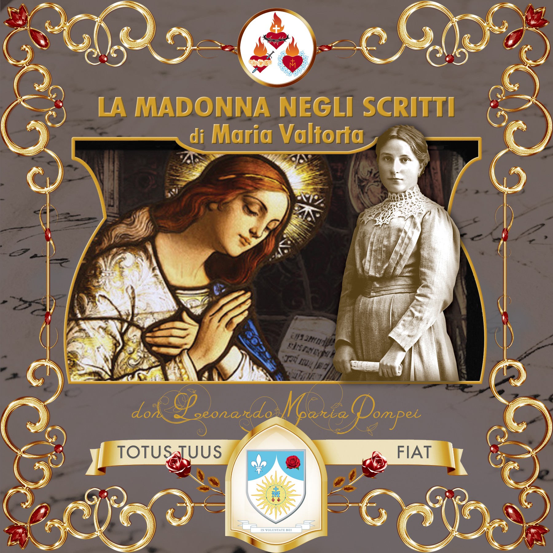 Copertina del podcast «La Madonna negli scritti di Maria Valtorta»