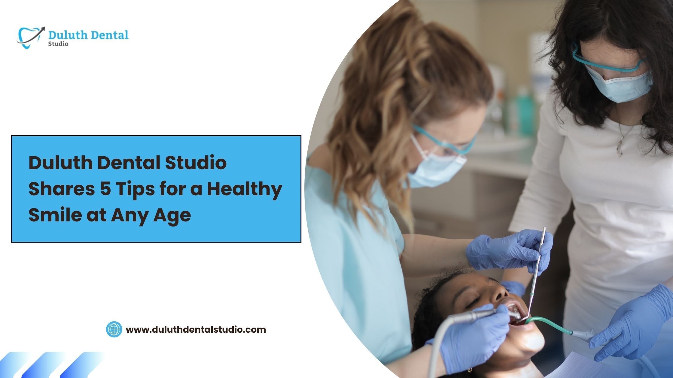 Duluth Dental Studio Shares 5 Tips for a Healthy Smile at Any Age