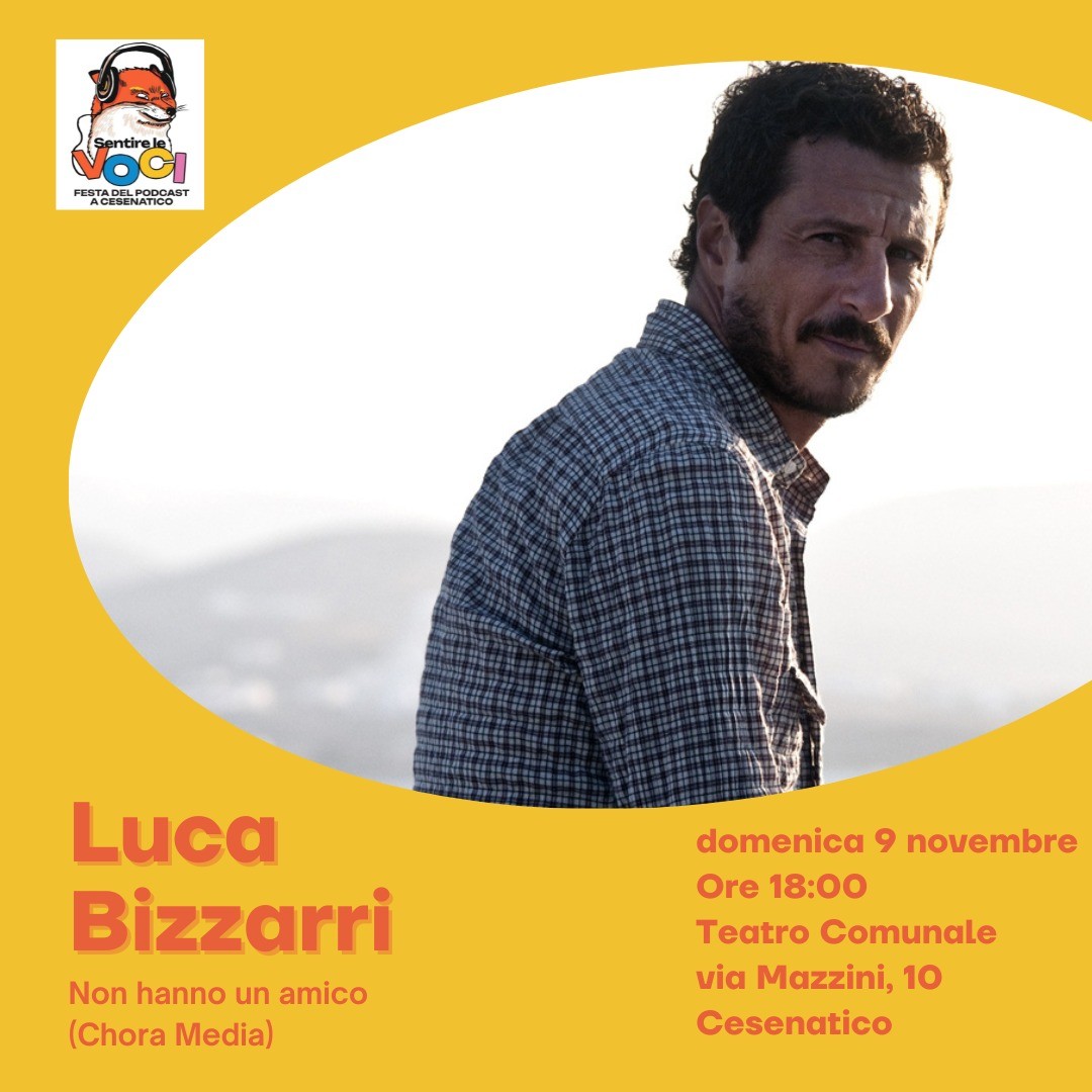Non hanno un amico – Luca Bizzarri
