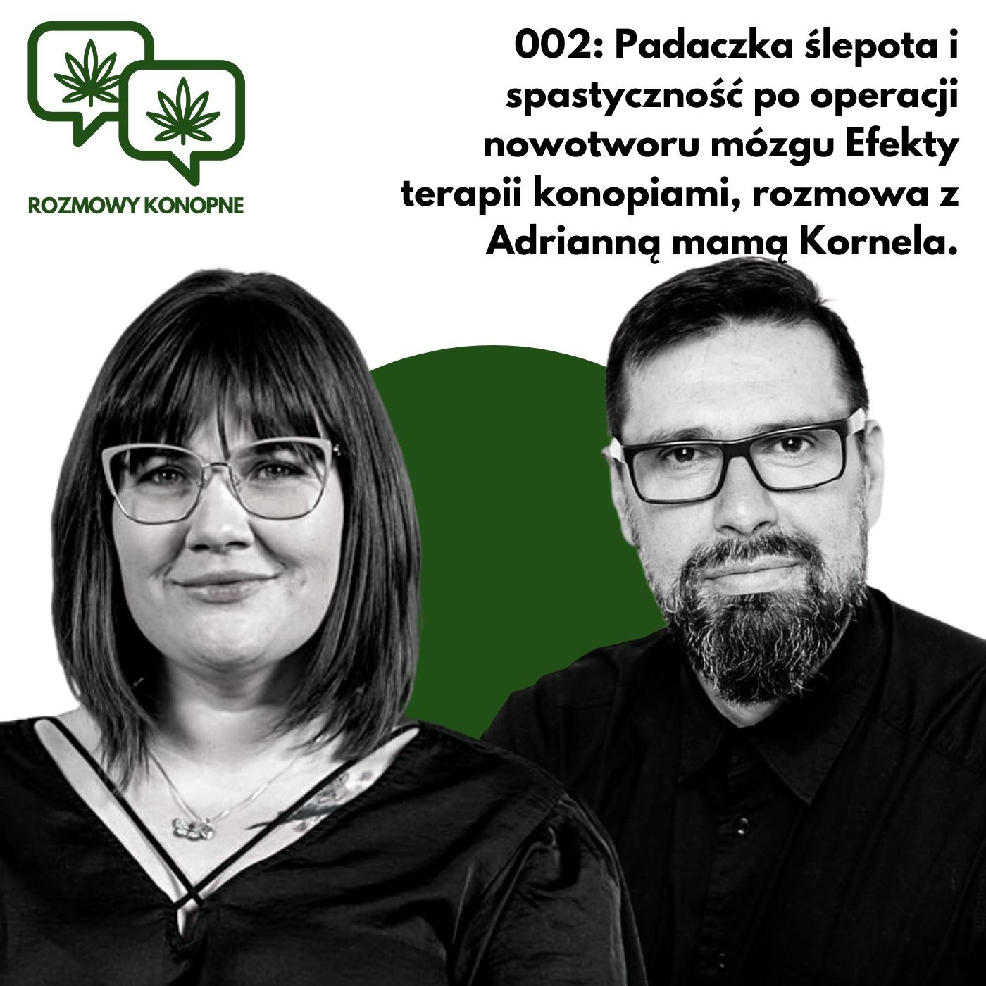 Okładka odcinka: Odzyskany wzrok i koniec padaczki po guzie mózgu — Adrianna o synku Kornelu (odc. 002)