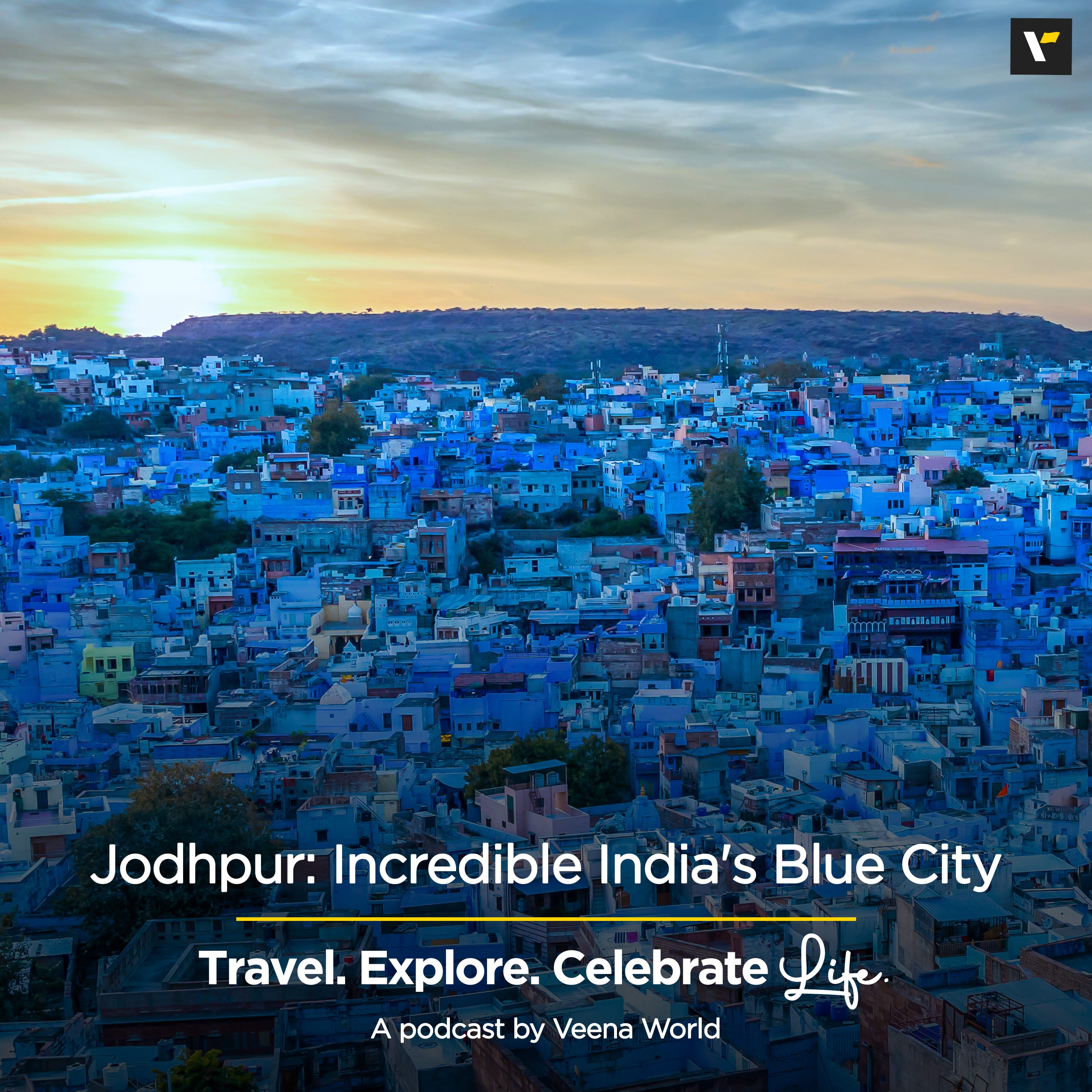 Jodhpur: Incredible India's Blue City | Travel Podcast