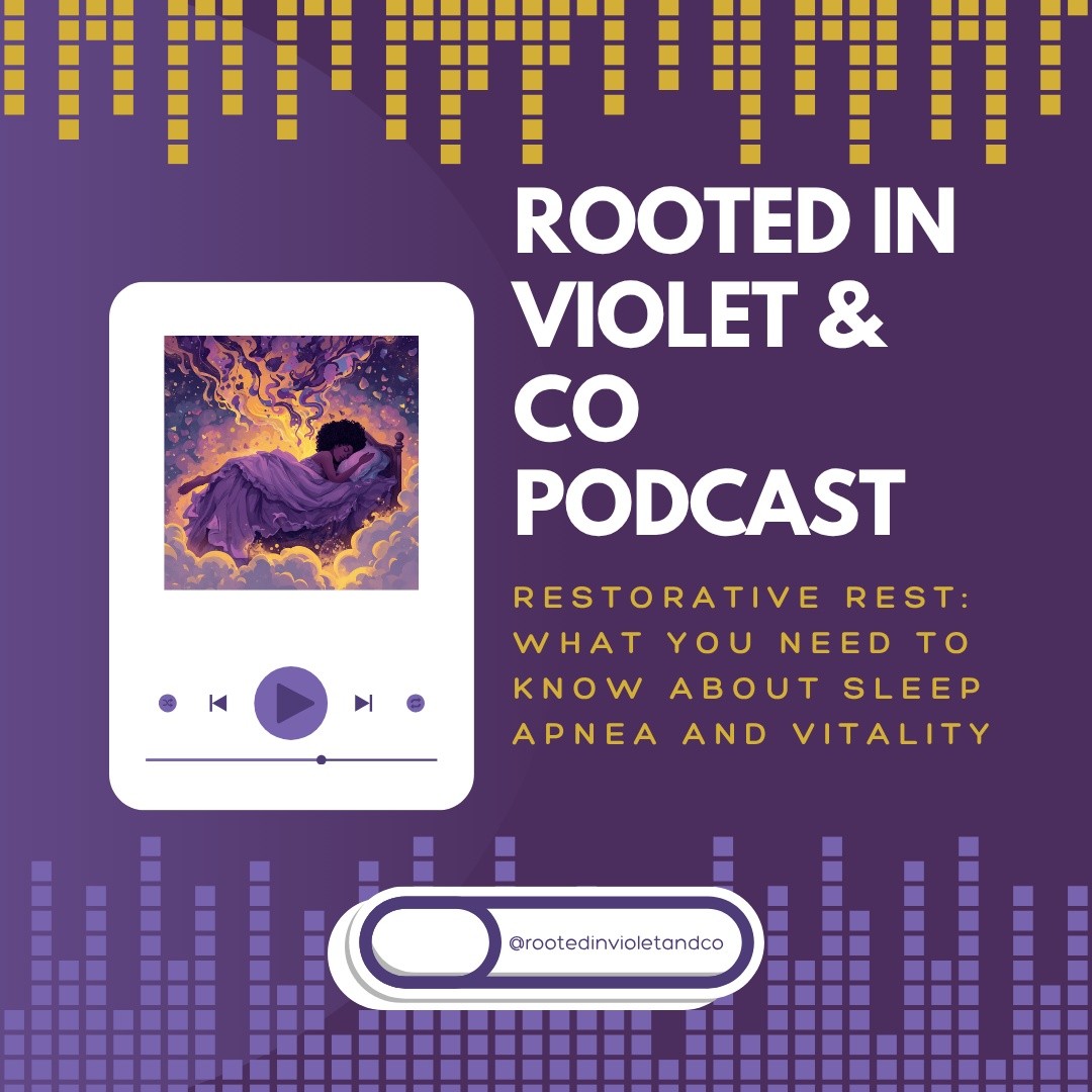 Restorative Rest: What You Need to Know About Sleep Apnea and Vitality