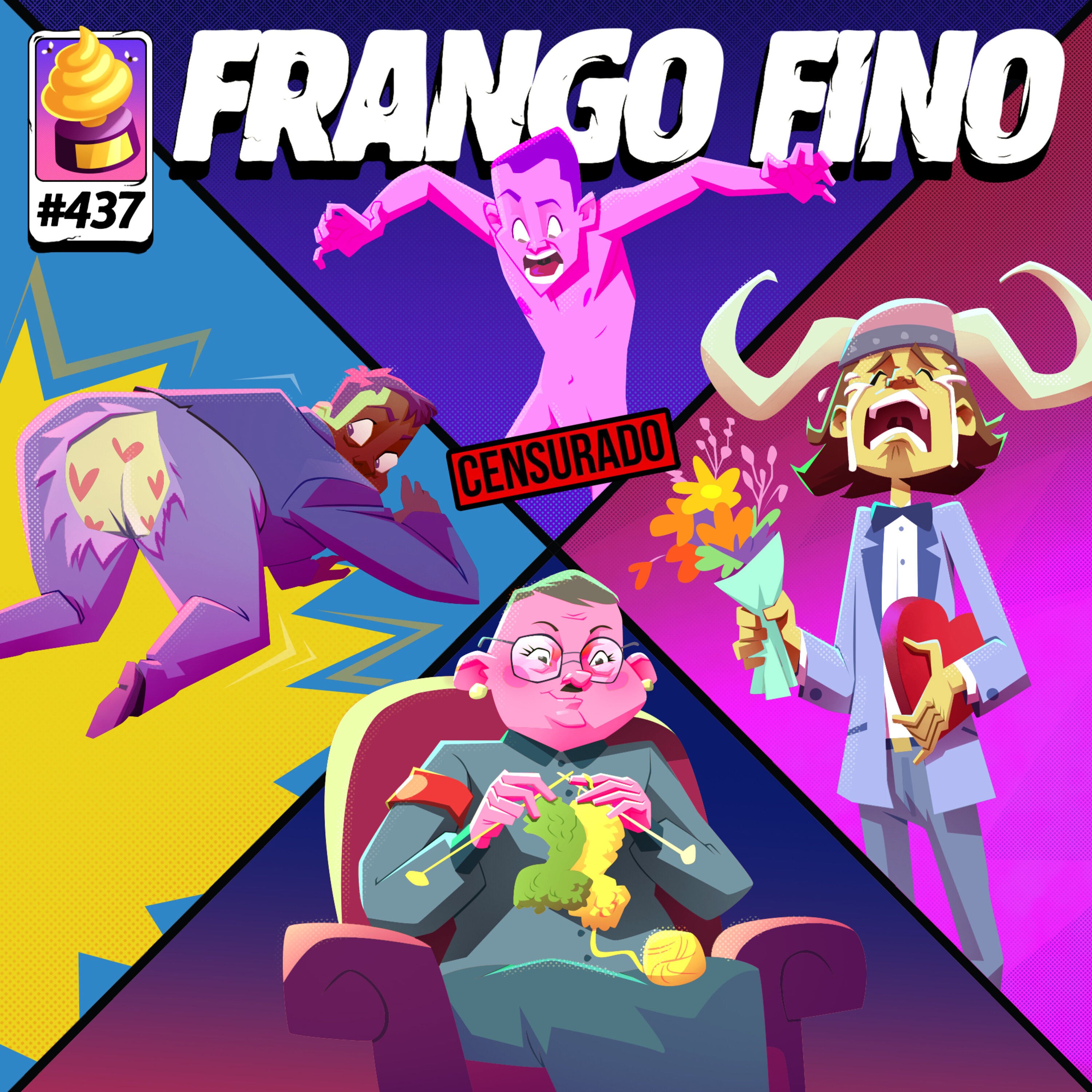 FRANGO FINO 437 | HISTÓRIAS QUE VALEM UM TROFÉU COCÔ - PARTE 4