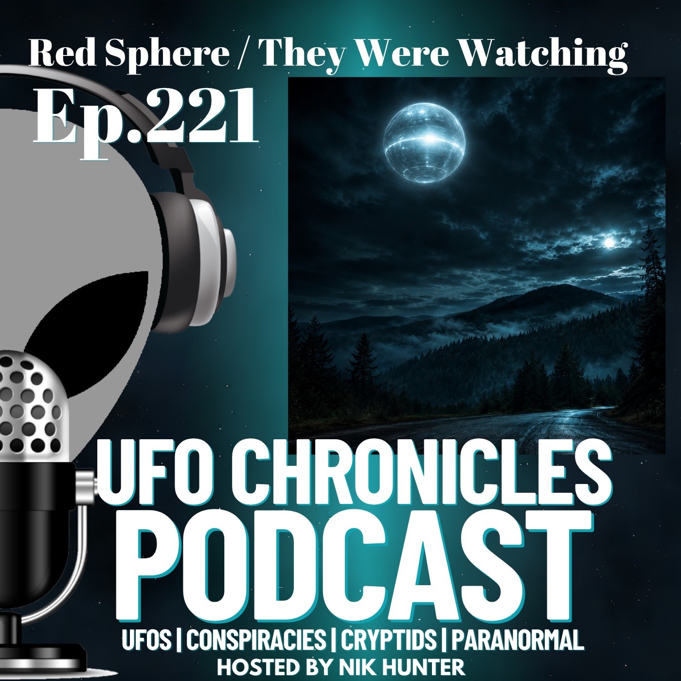 Ep.221 Red Sphere / They Were Watching artwork