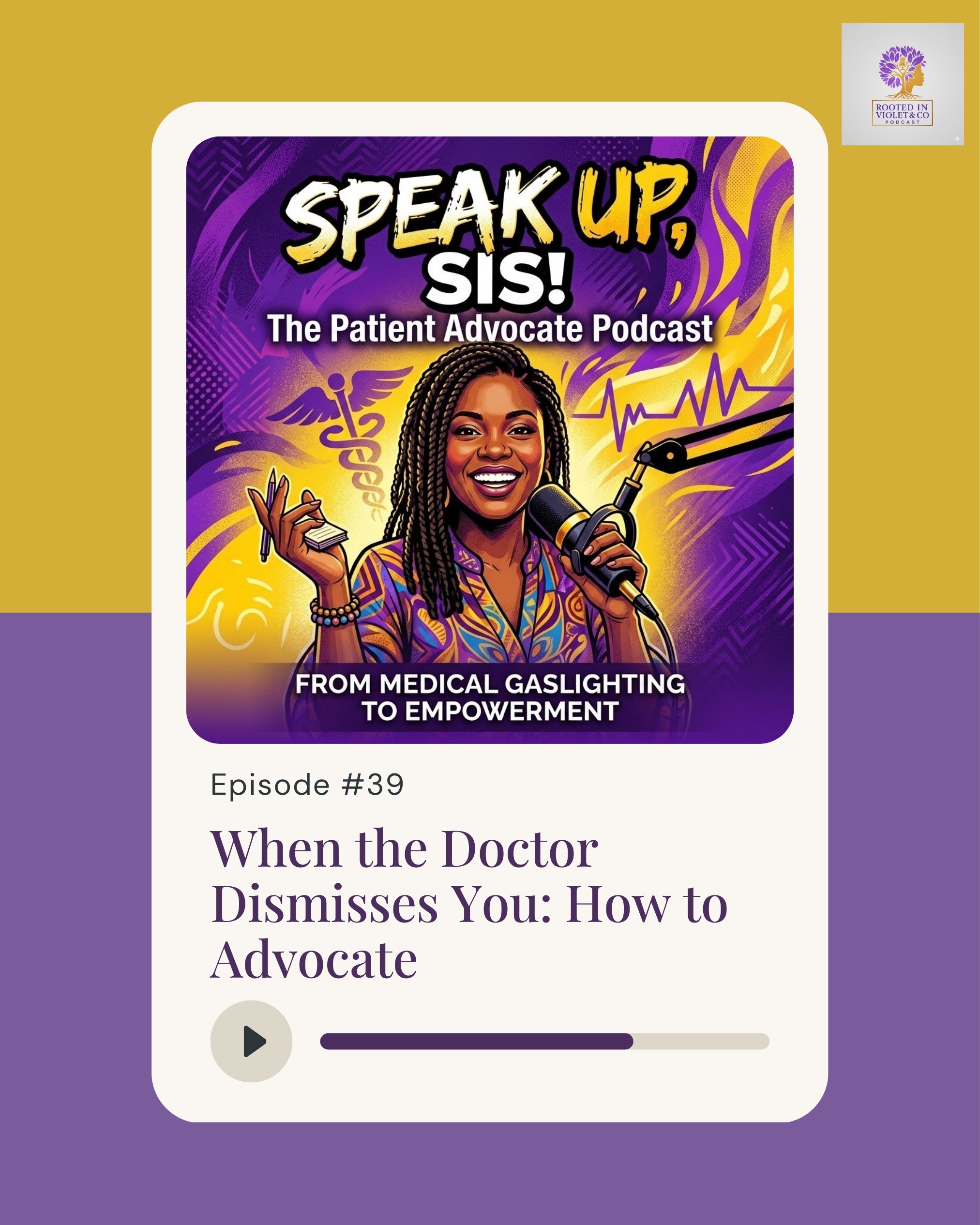 When the Doctor Dismisses You: How to Advocate