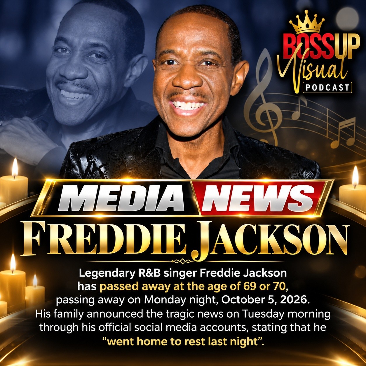Legendary R&B singer Freddie Jackson has passed away at the age of 69 or 70, passing away on Monday night, October 5, 2026.