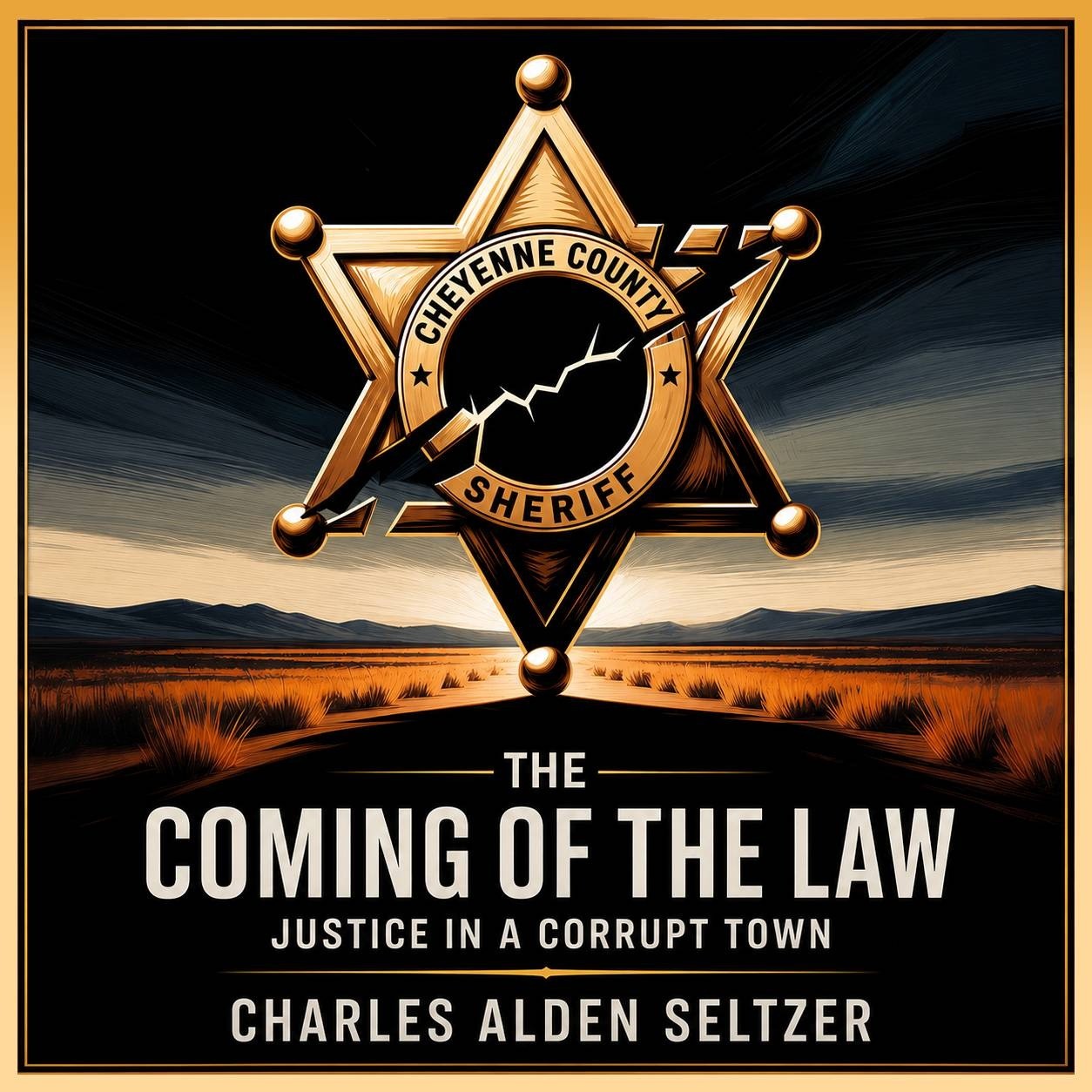 Cover of The Coming of the Law: Justice in a Corrupt Town