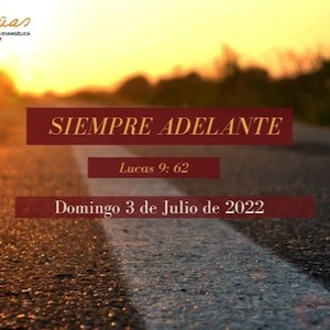 Portada de SIEMPRE ADELANTE (Lucas 9꞉ 62)