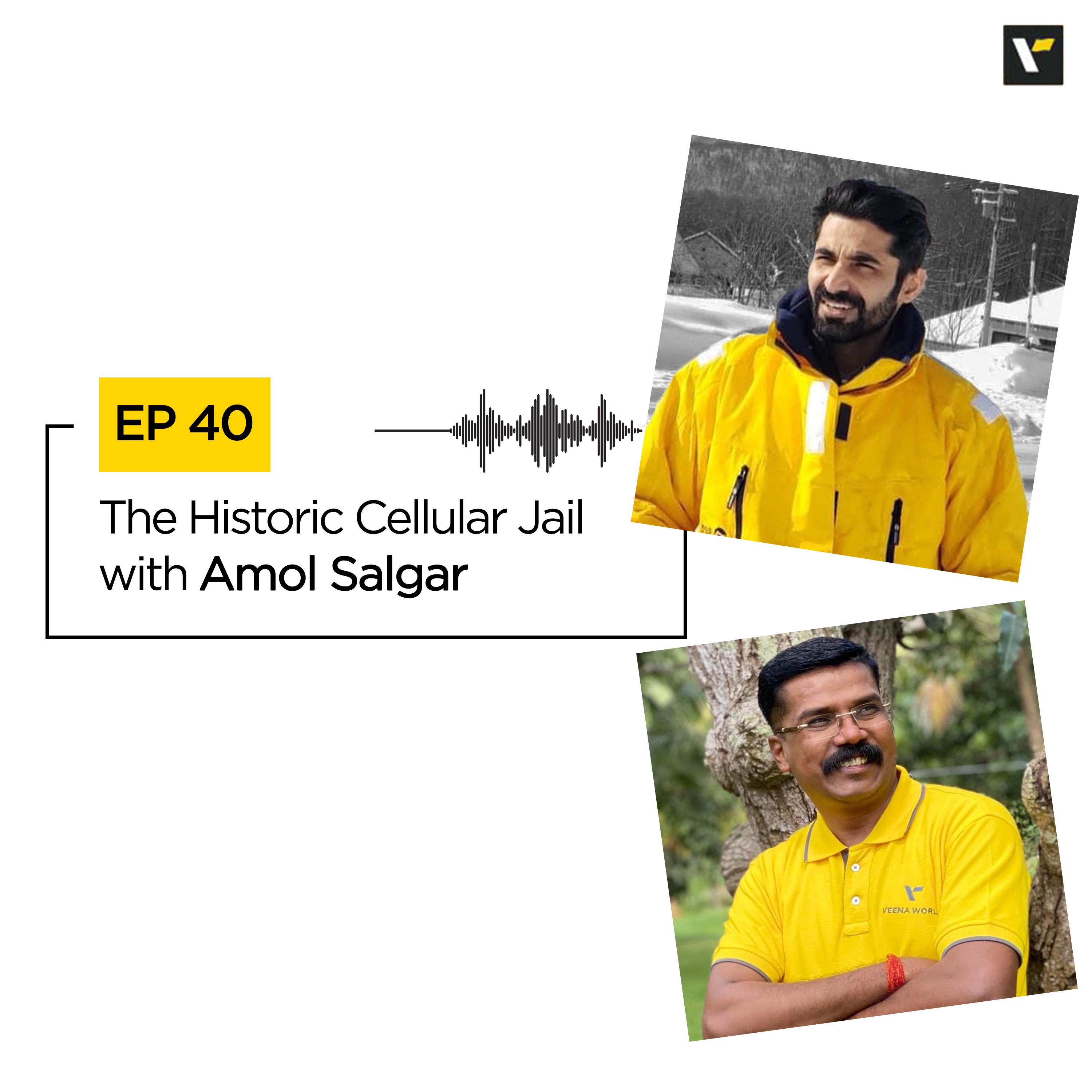Ep 40 The Historic Cellular Jail  | Travel Podcasts | Veena World