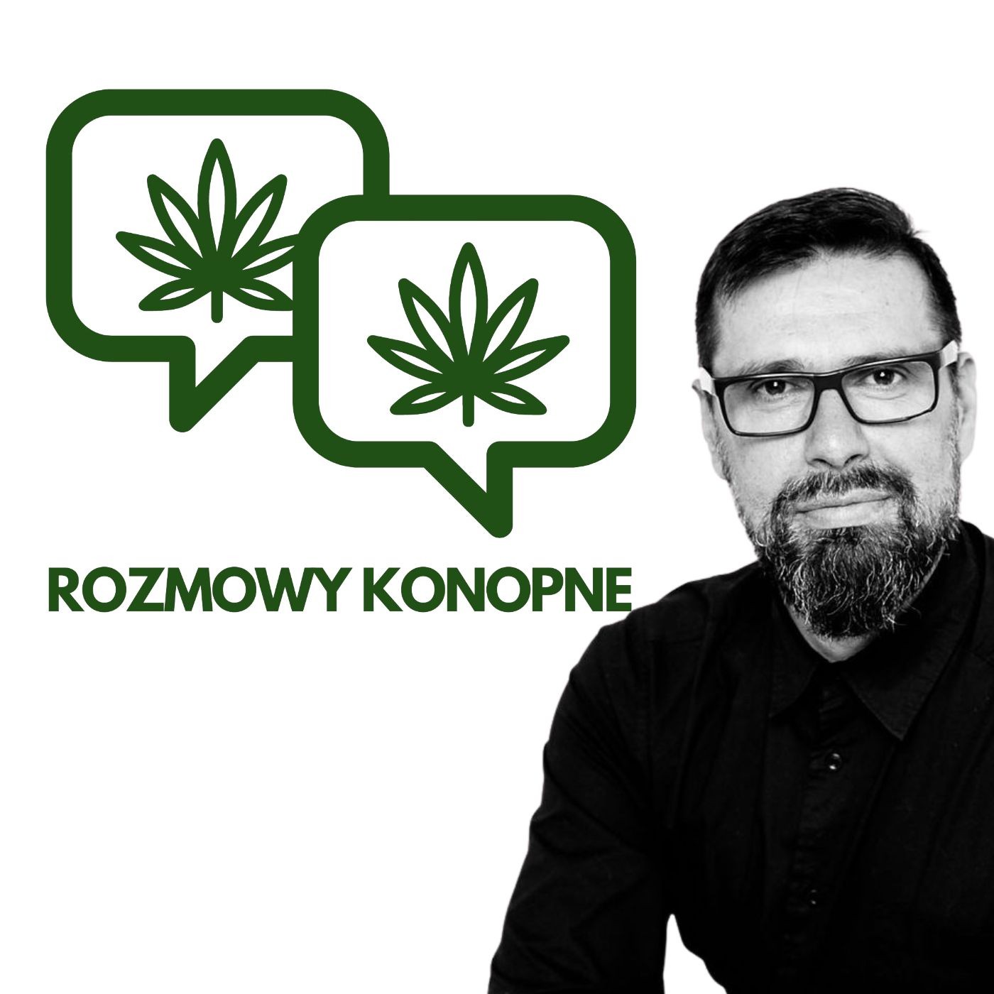 Okładka odcinka: Marihuana medyczna w Polsce — czym jest podcast Rozmowy Konopne? [Trailer]