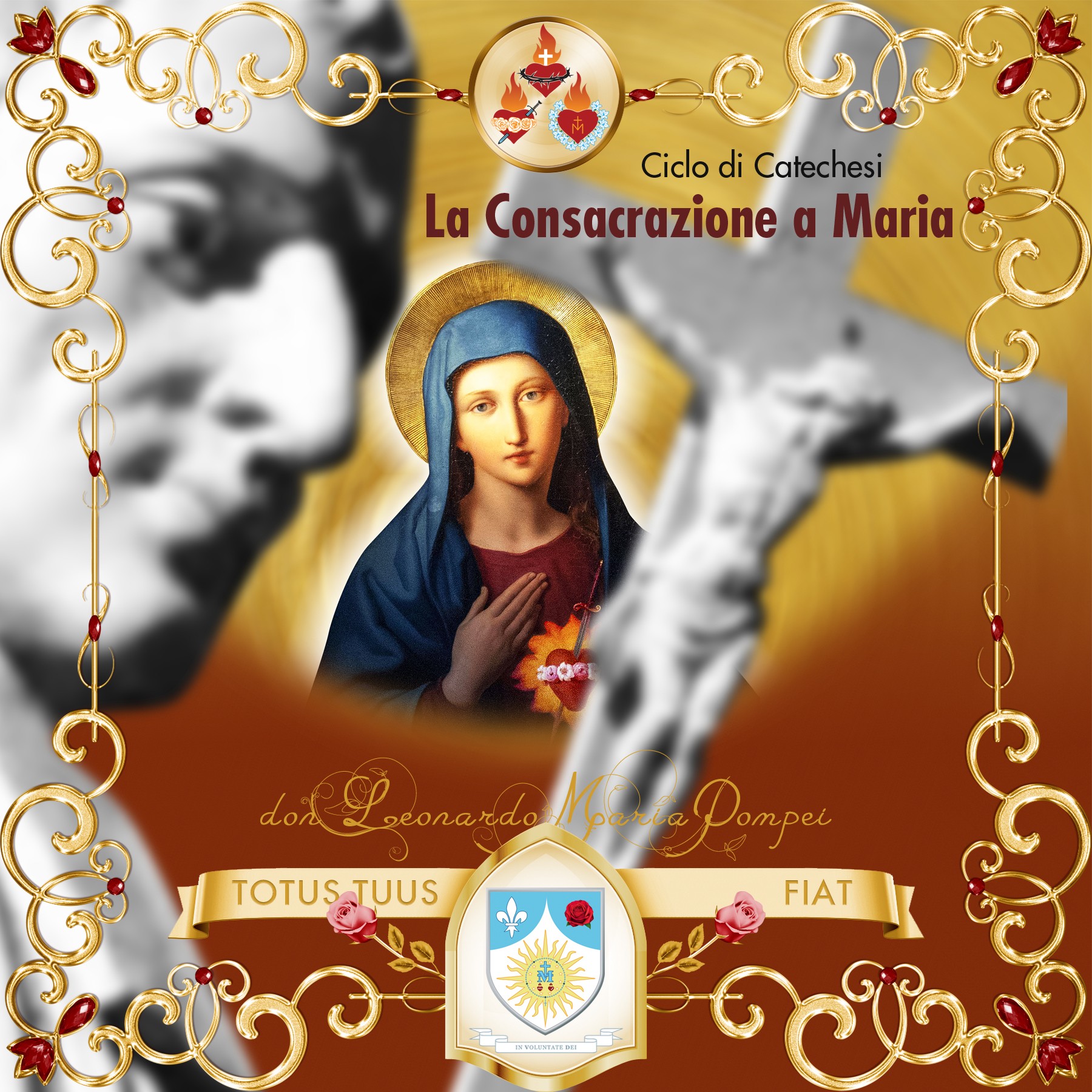 Copertina del podcast «La consacrazione a Maria»