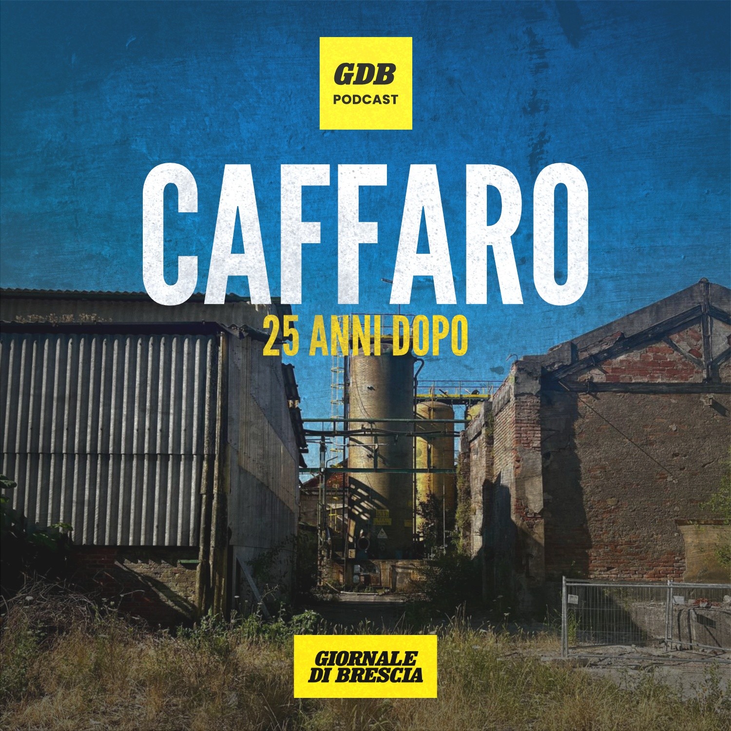 Caffaro, 25 anni dopo Caffaro, 25 anni dopo