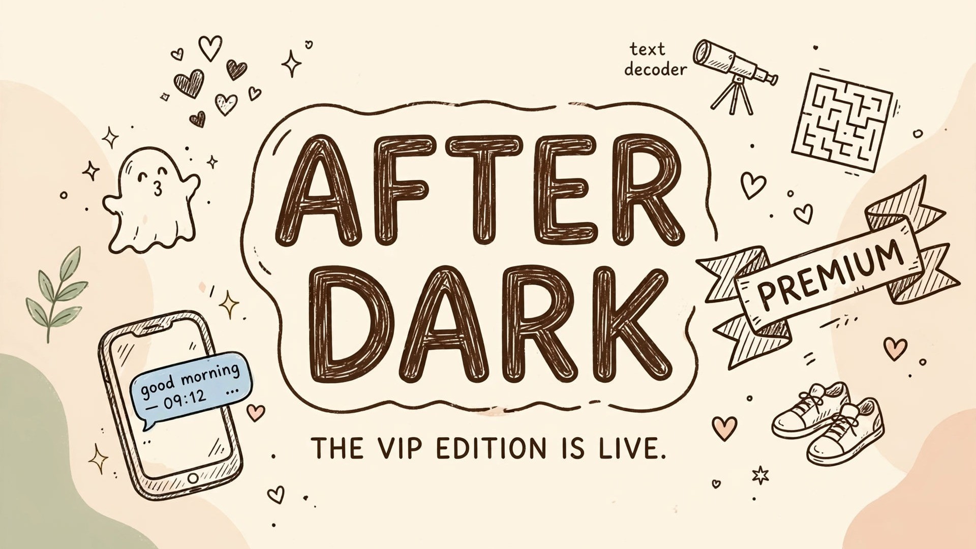After Dark: The Good Morning Text Ghost — VIP Teaser