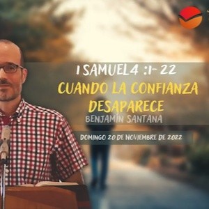 Portada de Cuando la confianza desaparece -1ª Samuel 4꞉1-22
