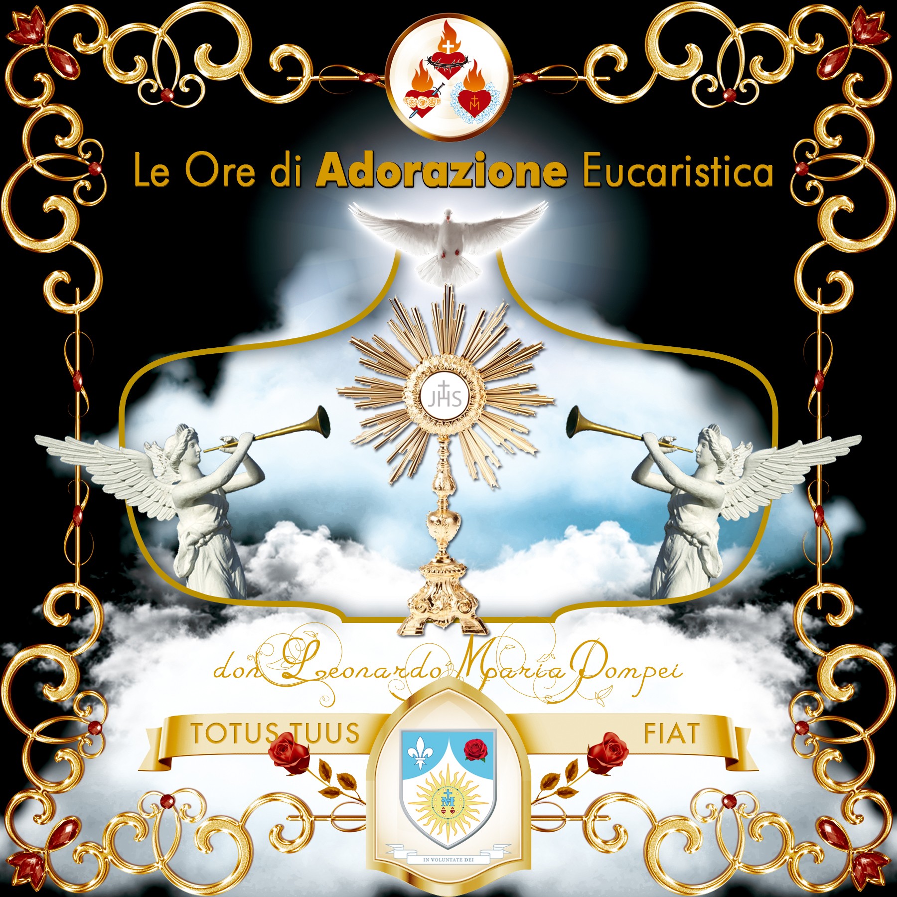 Copertina del podcast «Adorazioni eucaristiche di don Leonardo Maria Pompei»