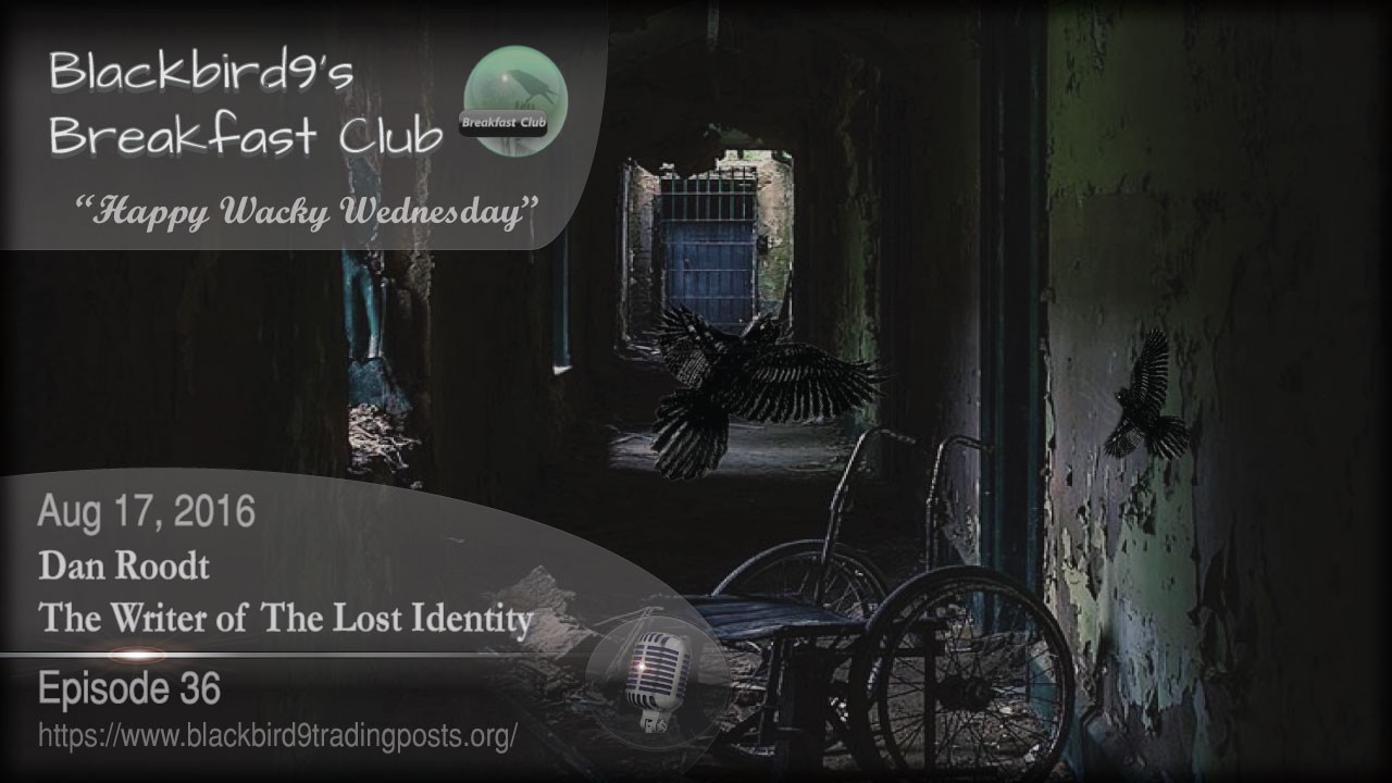 Dan Roodt The Writer Of The Lost Identity - Blackbird9 Podcast ...