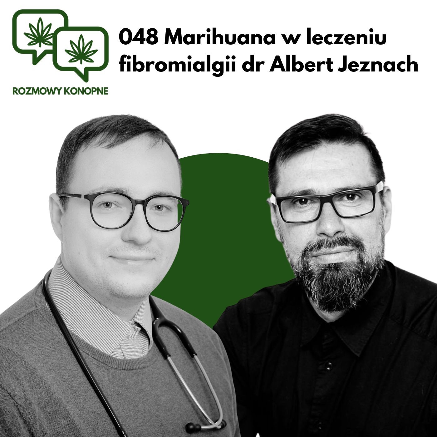 Okładka odcinka: Fibromialgia i THC bez haju — dr Albert Jeznach o leczeniu bólu (odc. 048)