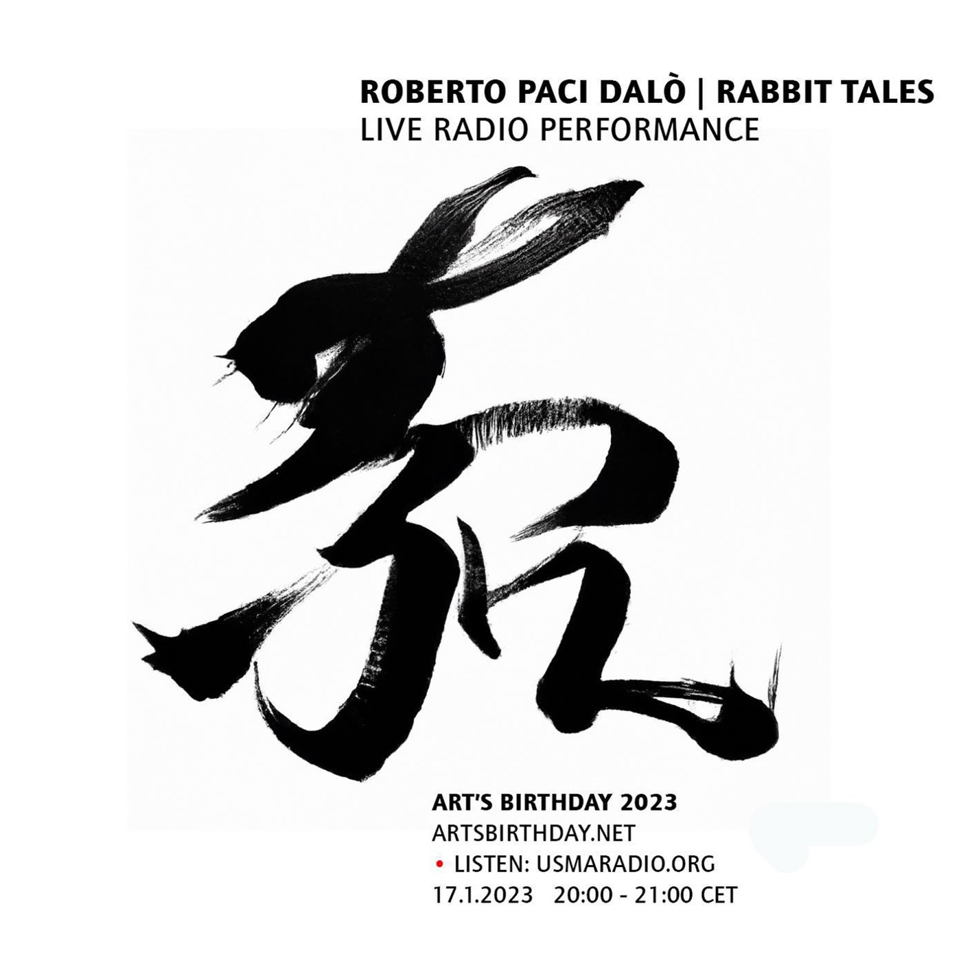 RABBIT TALES | Roberto Paci Dalò | Art’s Birthday 2023