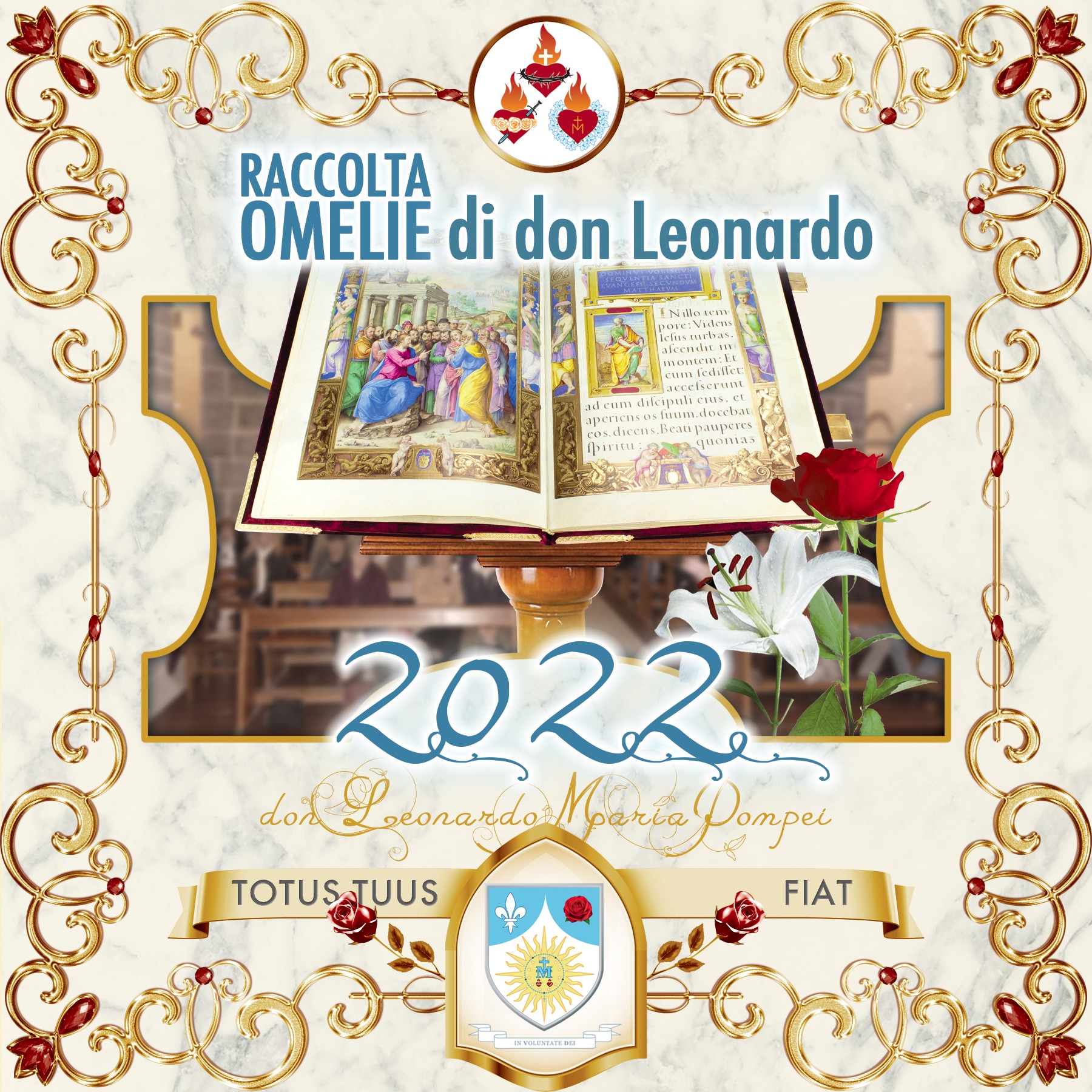 Copertina del podcast «Omelie di Don Leonardo Maria Pompei 2022»