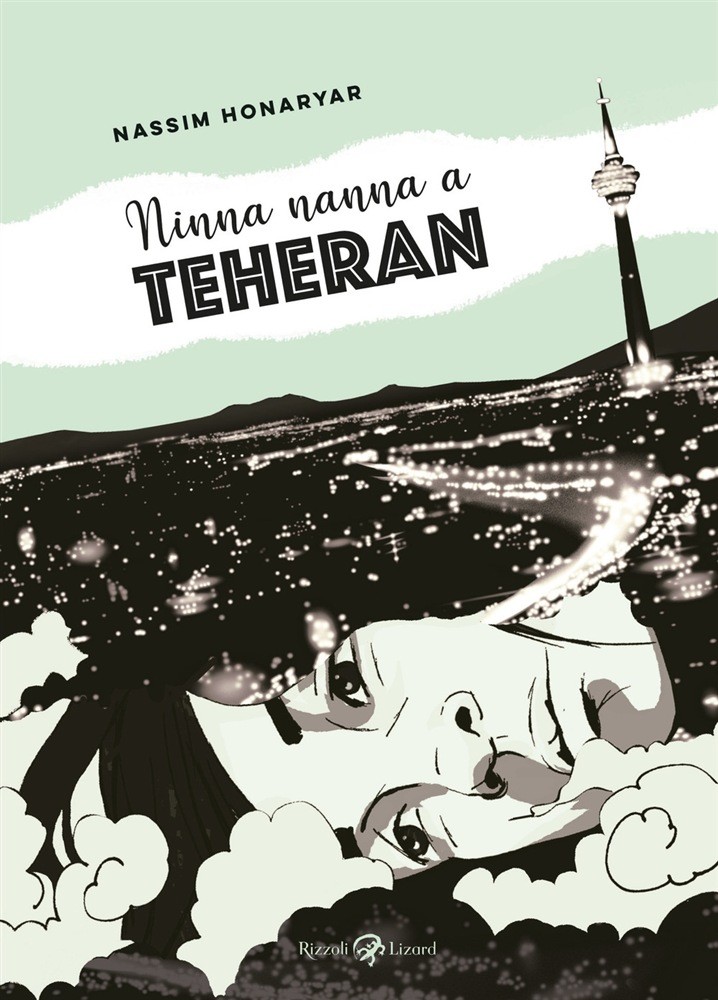 [Esordi] Ninna nanna a Teheran di Nassim Honaryar