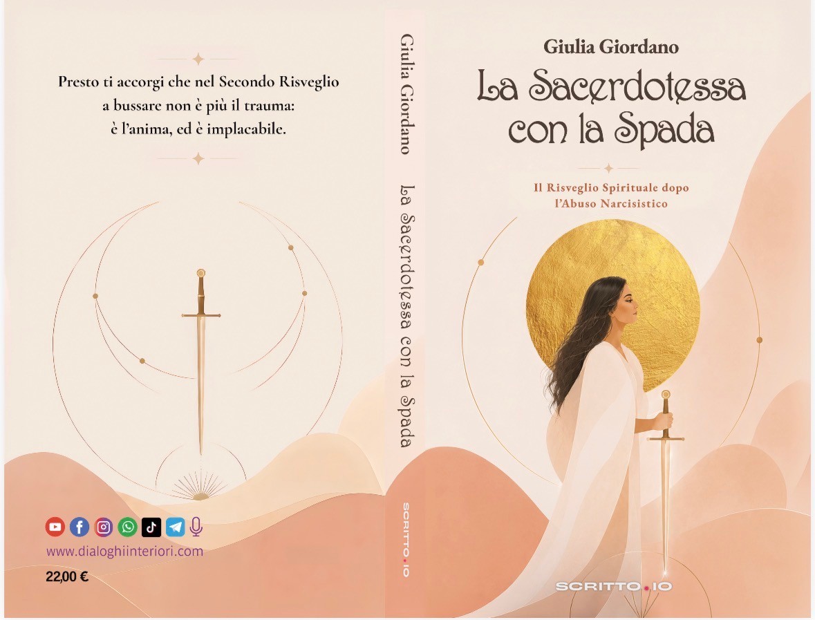 La Sacerdotessa con la Spada - Il Risveglio Spirituale dopo l’abuso narcisistico