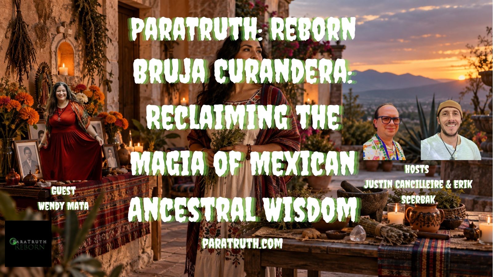 Bruja Curandera: Reclaiming the Magia of Mexican Ancestral Wisdom