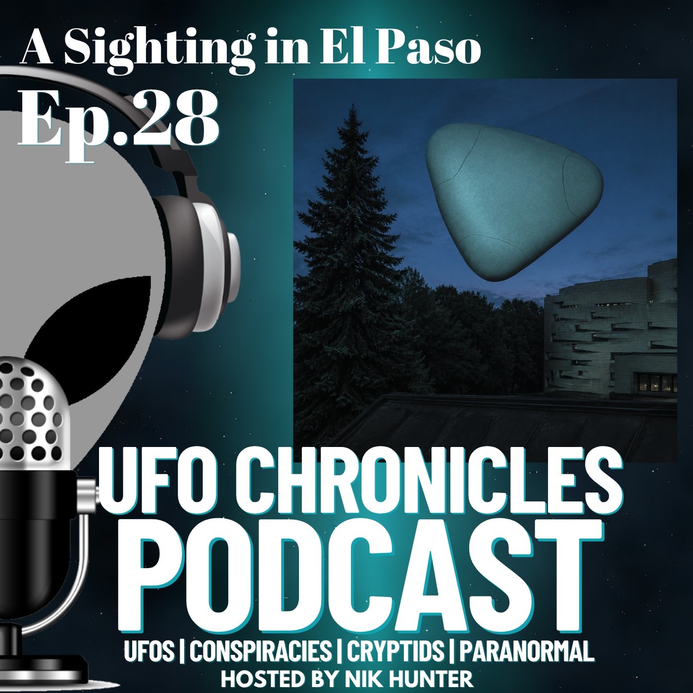 Ep.28 A Sighting in El Paso artwork