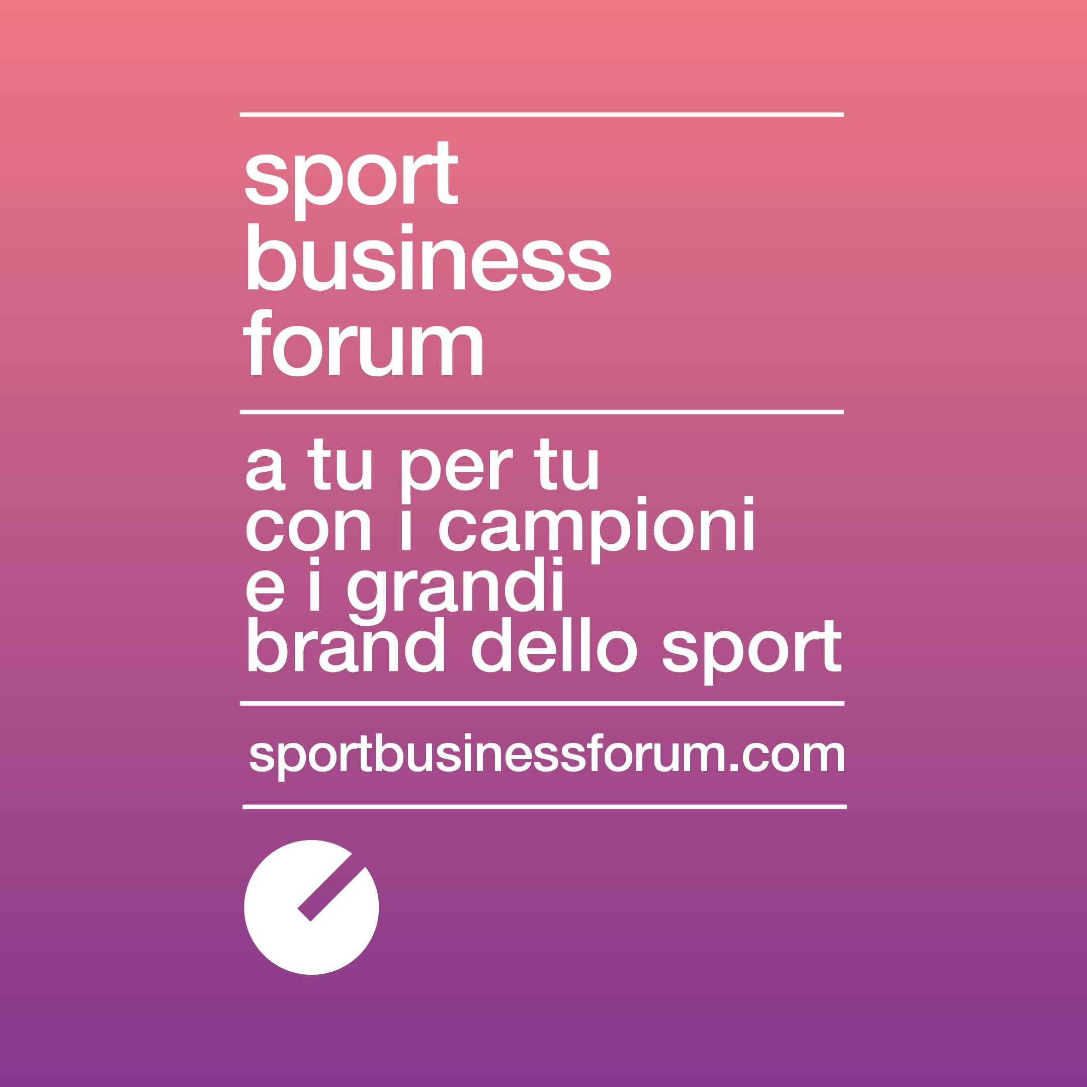 Sport Business Forum: storie e campioni